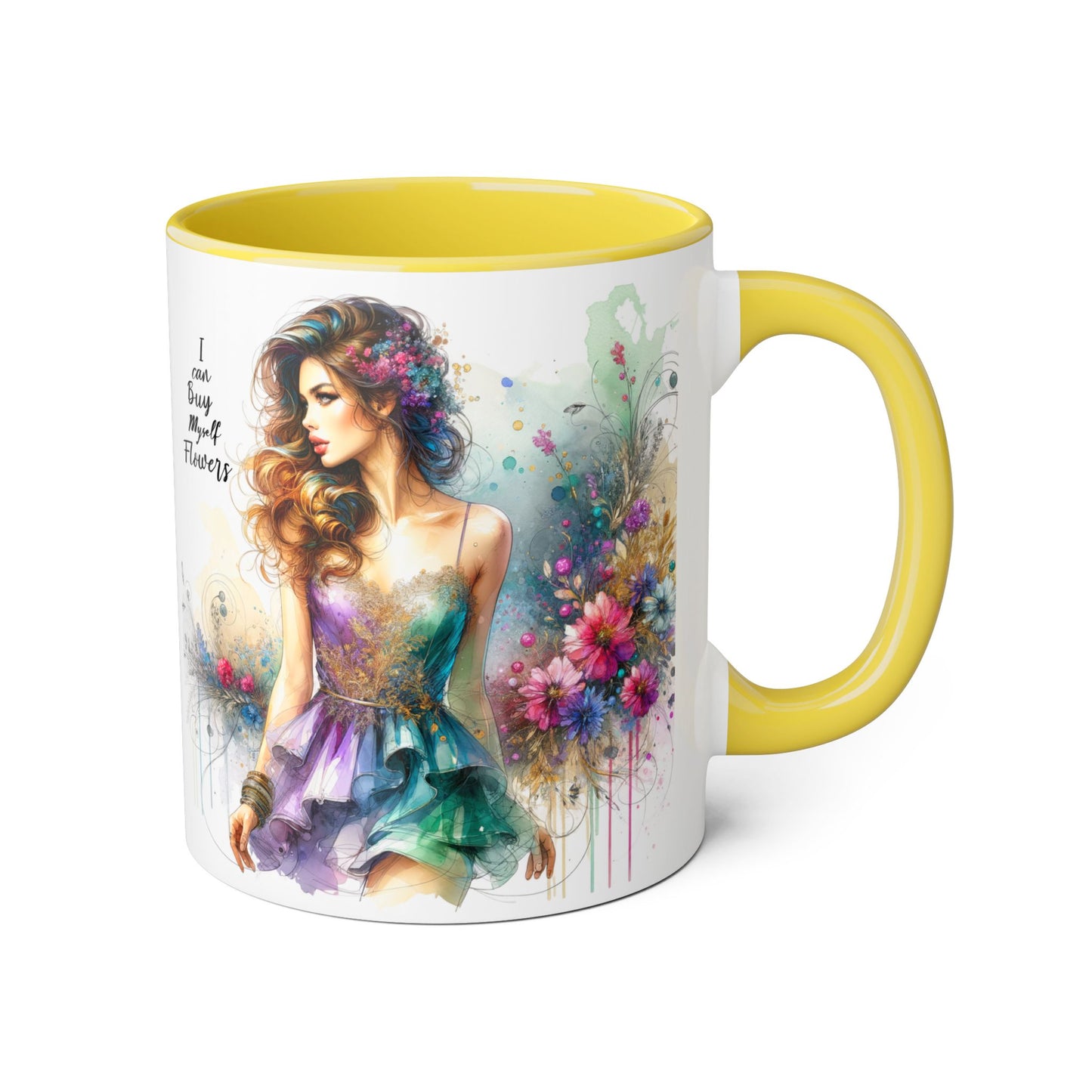 I Can Buy Myself Flowers Accent Mug