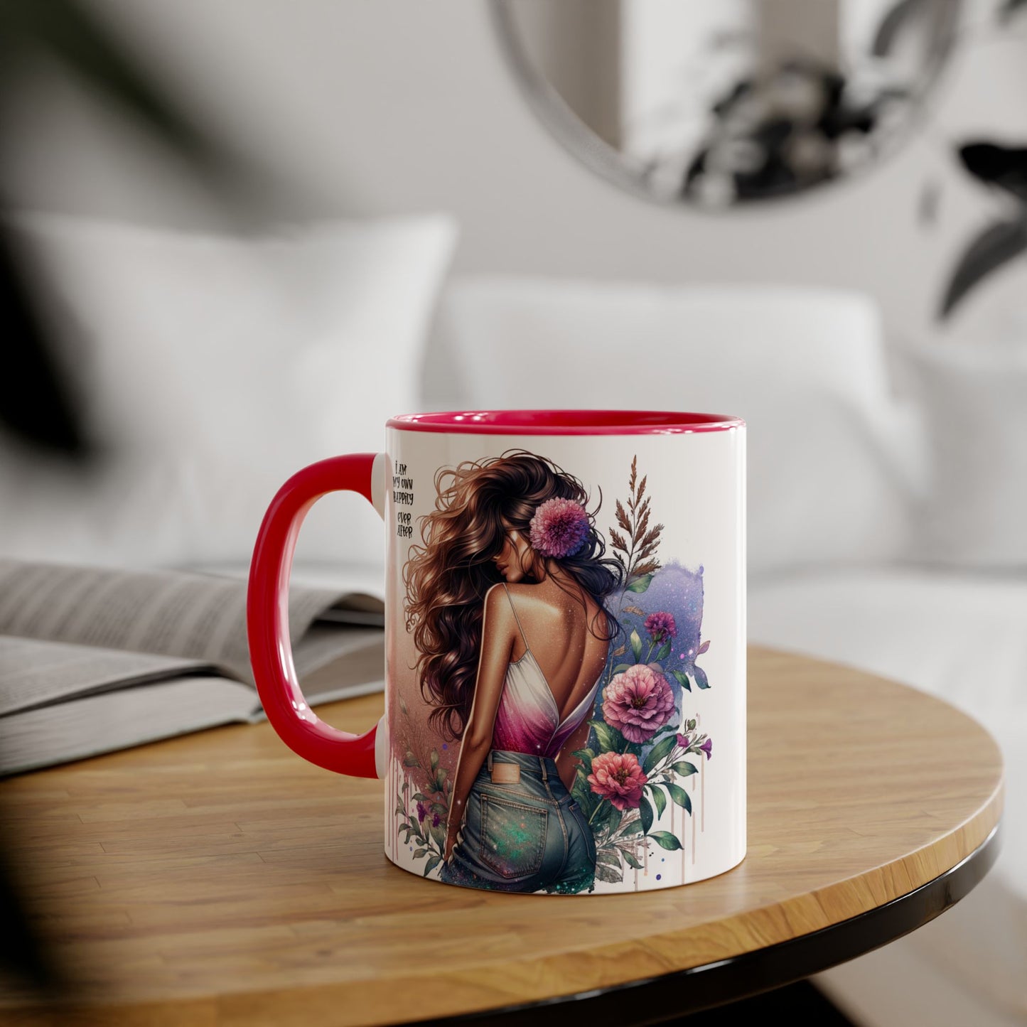 Boho Floral Accent Mug - 11oz - Inspirational "I Am My Own Happily Ever After " Design