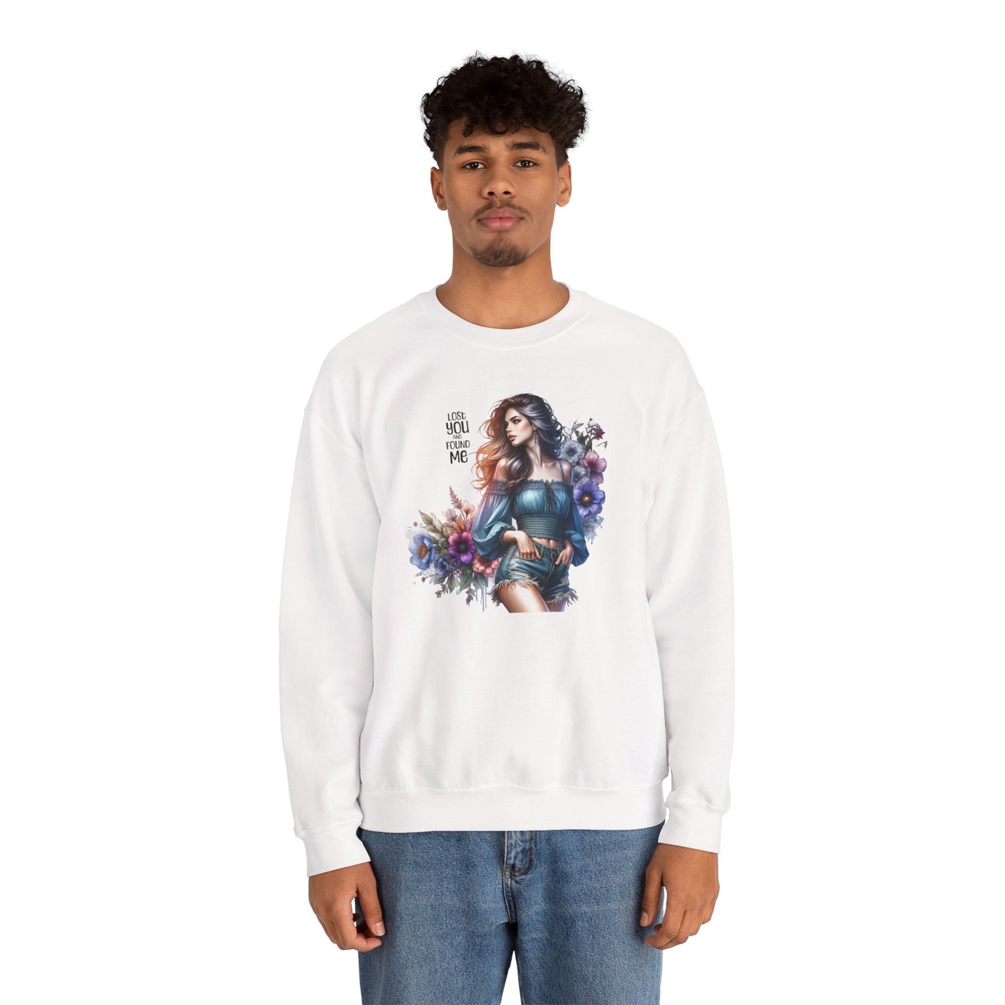 Lost You And Found Me Whimsical Floral Crewneck Sweatshirt | 'Until You Came to Me' Quote | Cozy Gift for Her, Floral Sweatshirt, Relaxed Style, Casual Wear