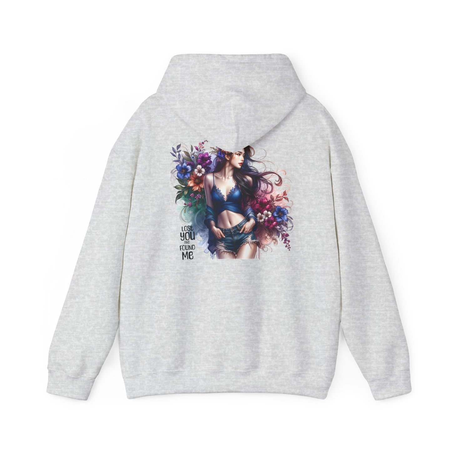 Lost You and Found Me Breakup Hoodie - Unisex Sweatshirt
