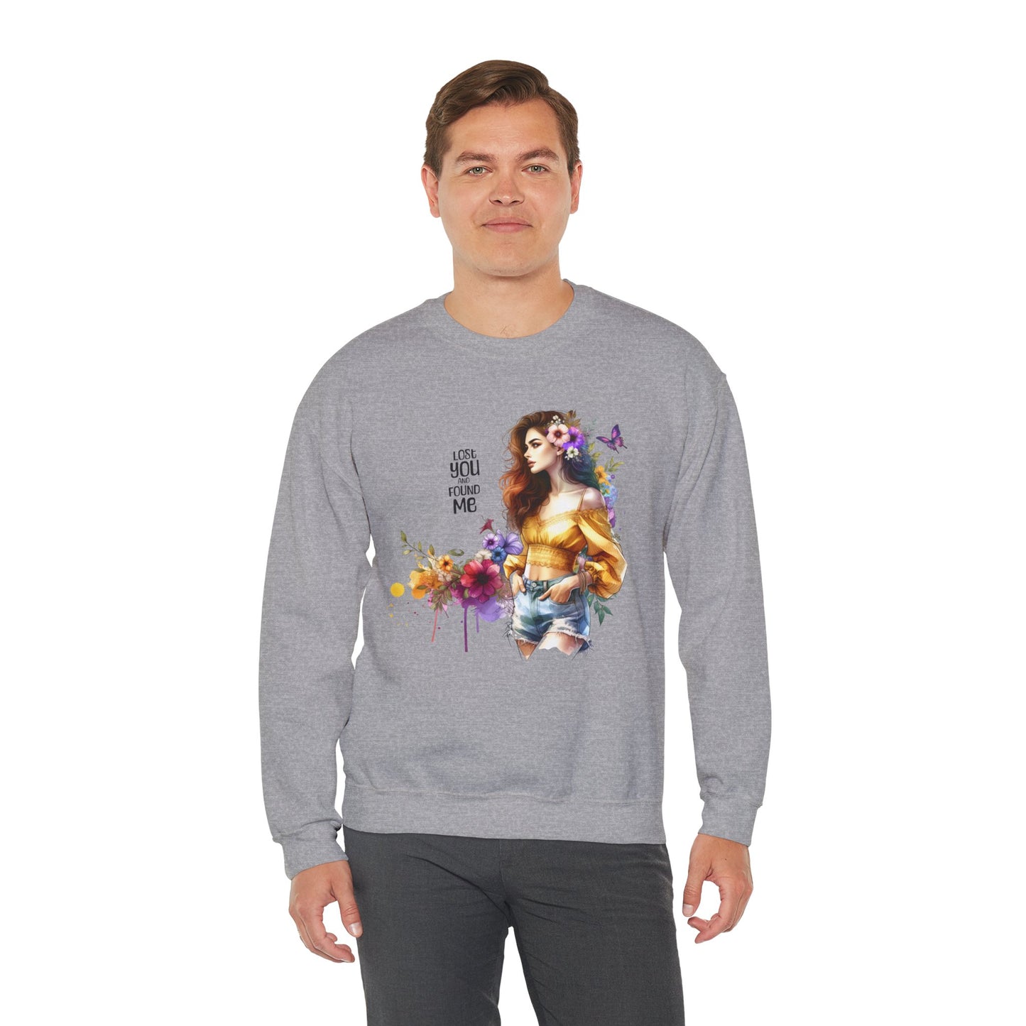 Lost You And Found Me Floral Art Crewneck Sweatshirt, Cozy Unisex Sweater, Gift for Her, Spring Fashion, Inspirational Quote Apparel
