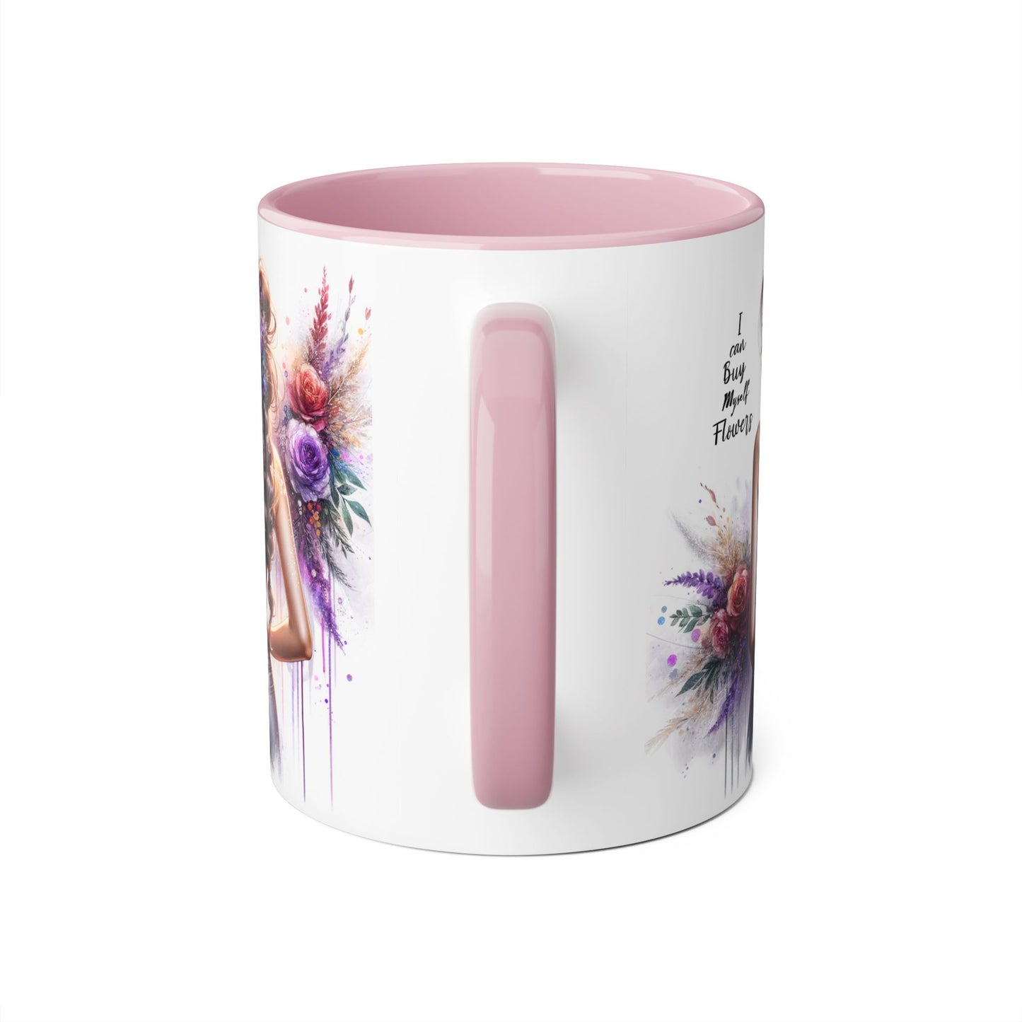 I Can Buy Myself Flowers Floral Artwork Accent Mug, Gift for Flower Lovers, Inspirational Coffee Cup, Unique Home Decor, Mother's Day Present