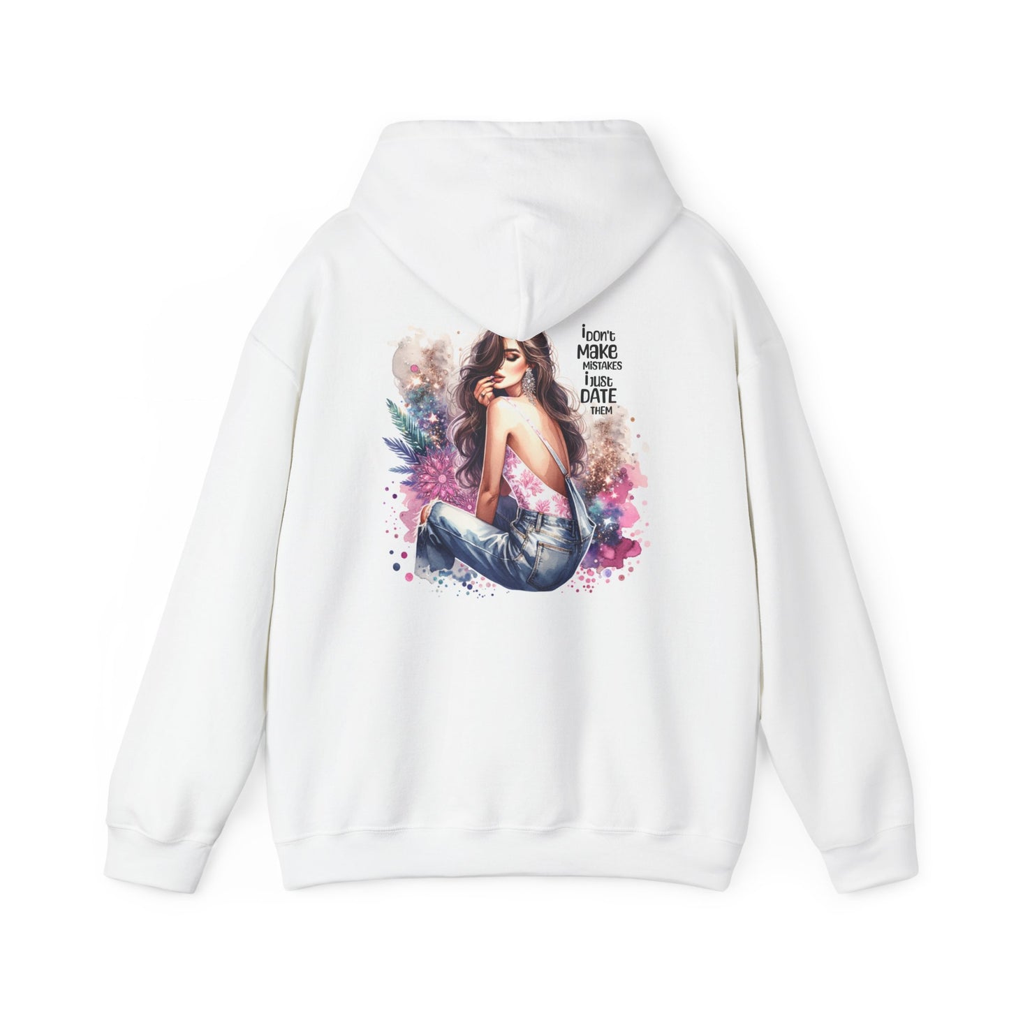 I Don`t Make Mistakes, I Just Date Them Bohemian Art Hoodie - Stylish Graphic Sweatshirt, Cozy Unisex Apparel, Perfect Gift for Her, Trendy Layer for Festivals