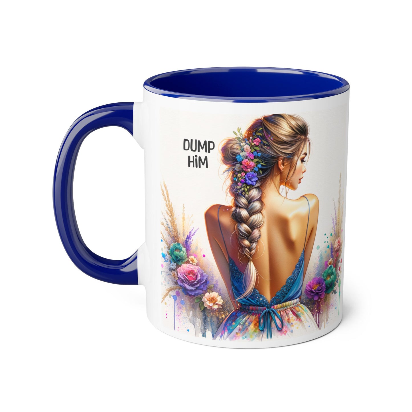 Dump Him Funny Accent Mug 11oz