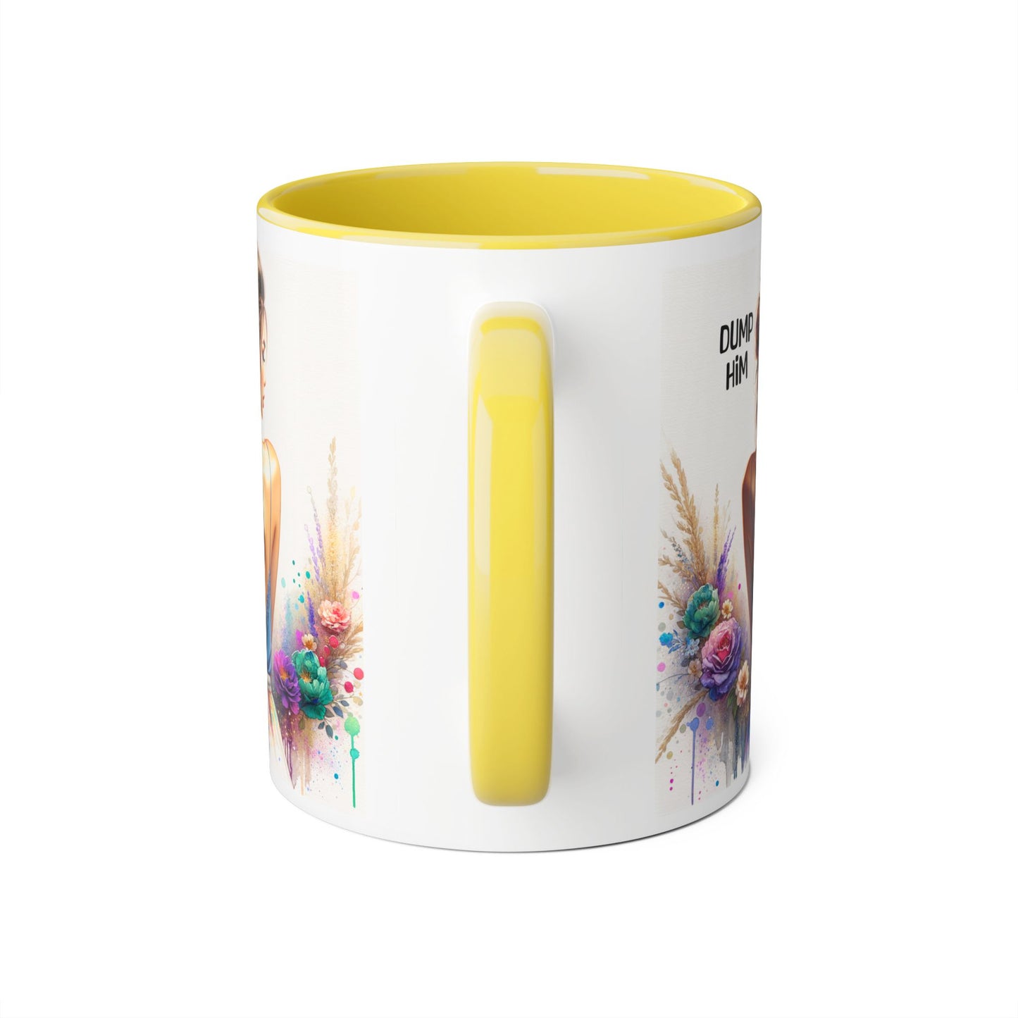 Dump Him Funny Accent Mug 11oz