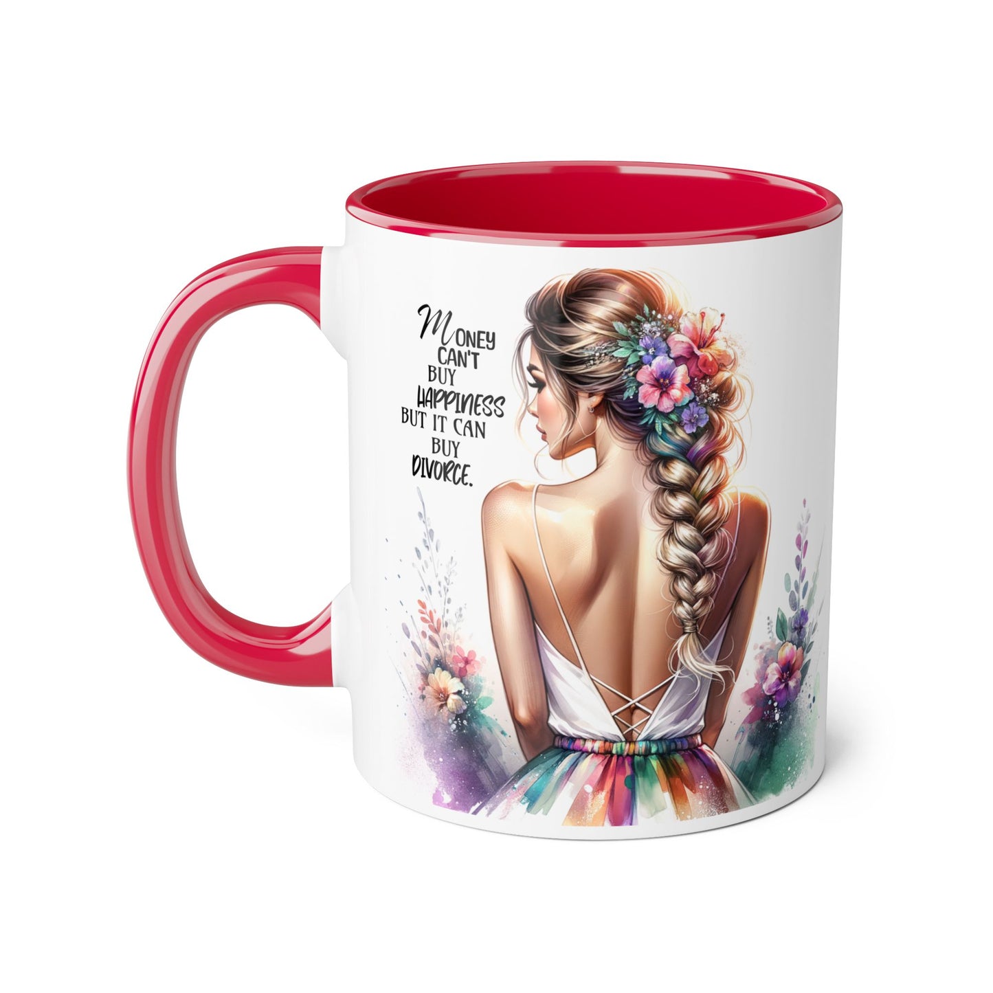 Money Can't Buy Happiness But It Can Buy Divorce Humoristic Inspirational Floral Accent Mug, 11oz Coffee Cup for Moms, Uplifting Gift for Mother's Day, Motivational Drinkware, Unique Art Mug