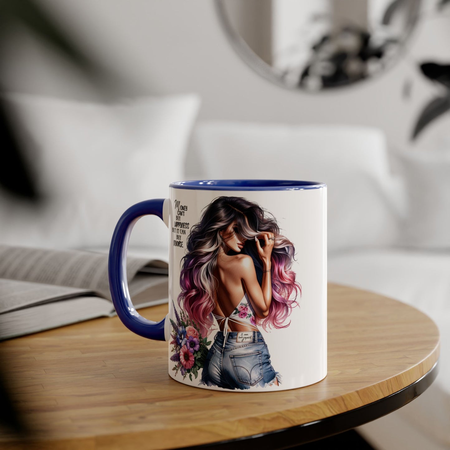 Mug - Money Can't Buy Happiness But It Can Buy Divorce Humoristic Accent Mug, 11oz