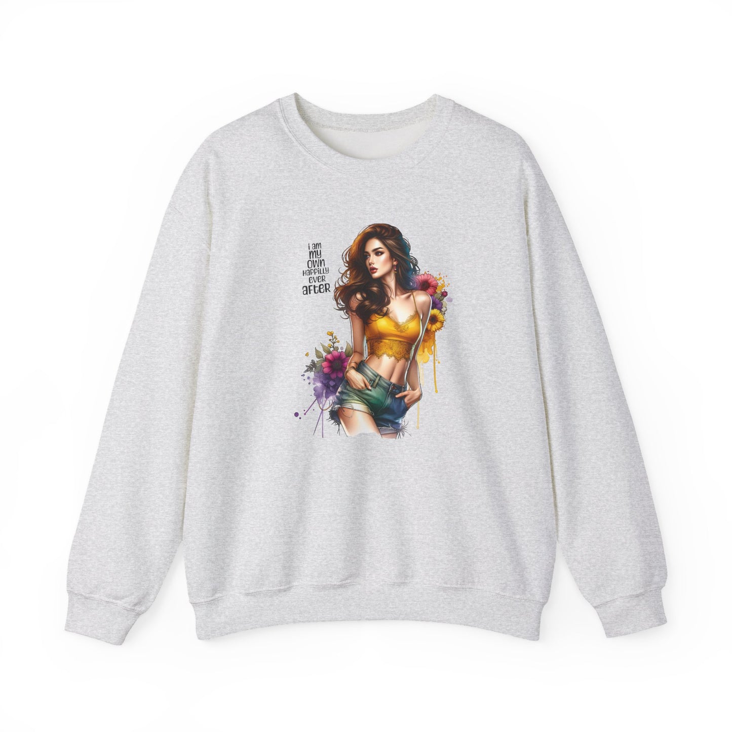 I Am My Own Happily Ever After Stylish Inspirational Crewneck Sweatshirt, Cozy Unisex Pullover, Art Print Sweatshirt, Gift for Her, Everyday Wear, Colorful Design