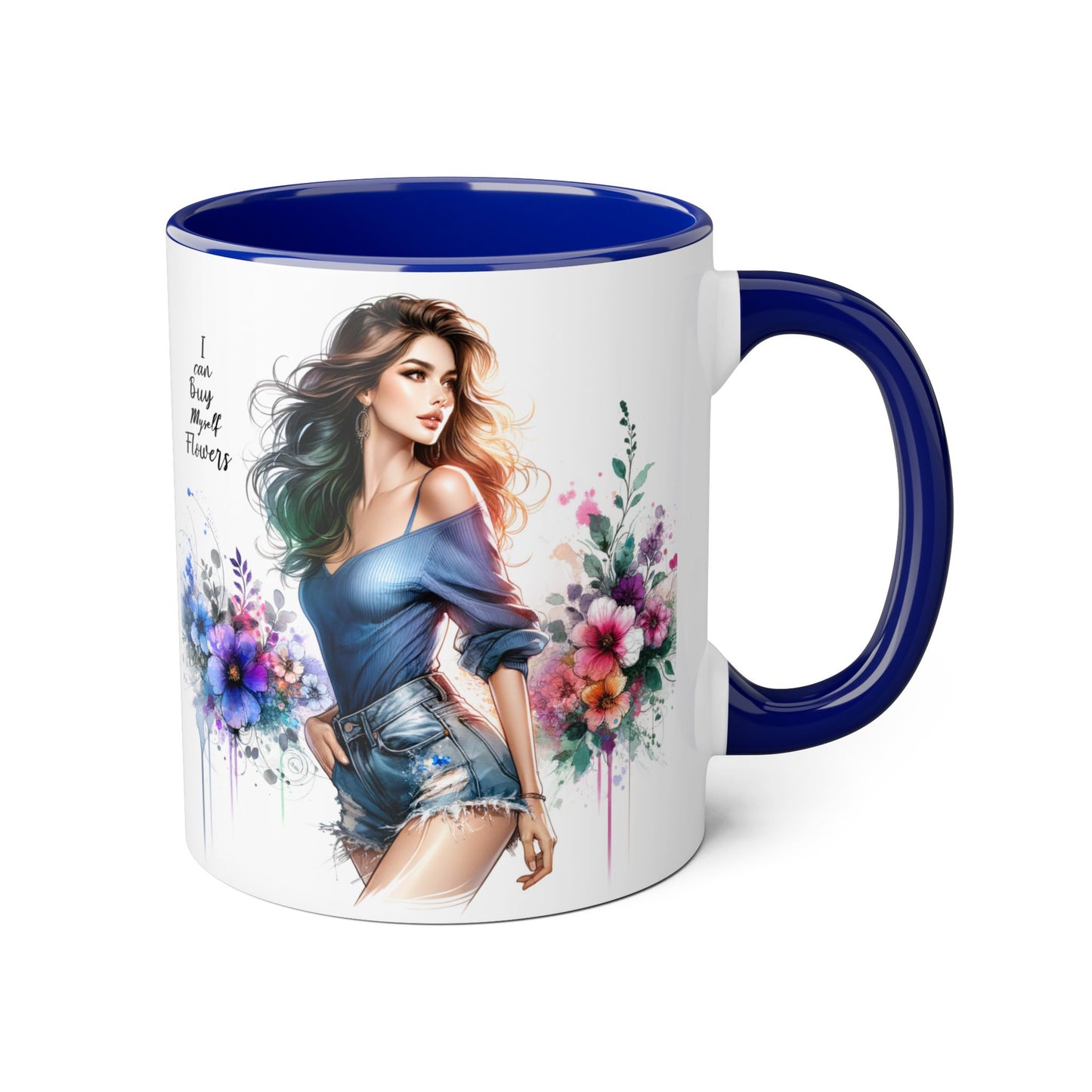 I Can Buy Myself Flowers Floral Twist Coffee Mug, Art Mug, Gift for Her, Creative Home Decor, Birthday Mug, Inspirational Drinkware, Busy with Flowers