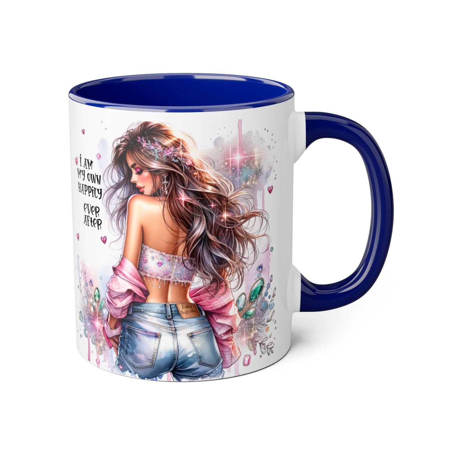 Inspirational Coffee Mug - "I Am My Own Happily Ever After"