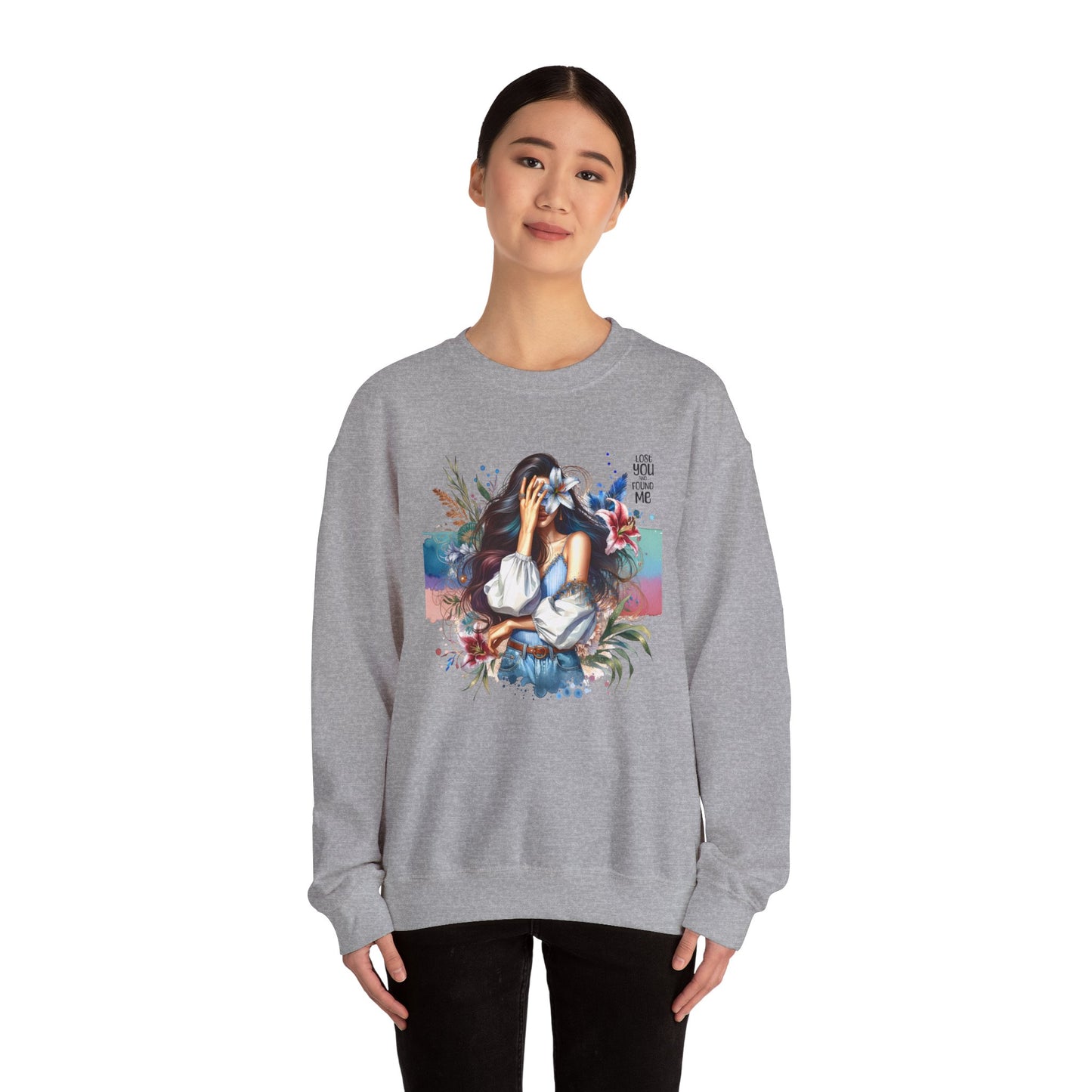 Lost You And Found Me Artistic Unisex Sweatshirt for Comfort and Style - Cozy Apparel, Gift for Her, Trendy Fashion, Relaxed Fit, Casual Wear