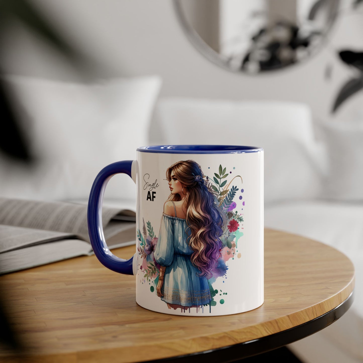 Single AF Boho Art Accent Mug, Unique Coffee Mug, Gift for Her, Floral Mug, Inspirational Mug, Perfect for Birthdays, Encouragement