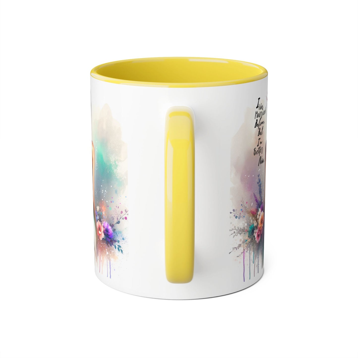 I Was Married Before But I'm Better Now Humoristic Inspirational Floral Accent Mug, Motivational Gift, Self-Love Coffee Cup, Unique Tea Mug, Art Print Drinkware