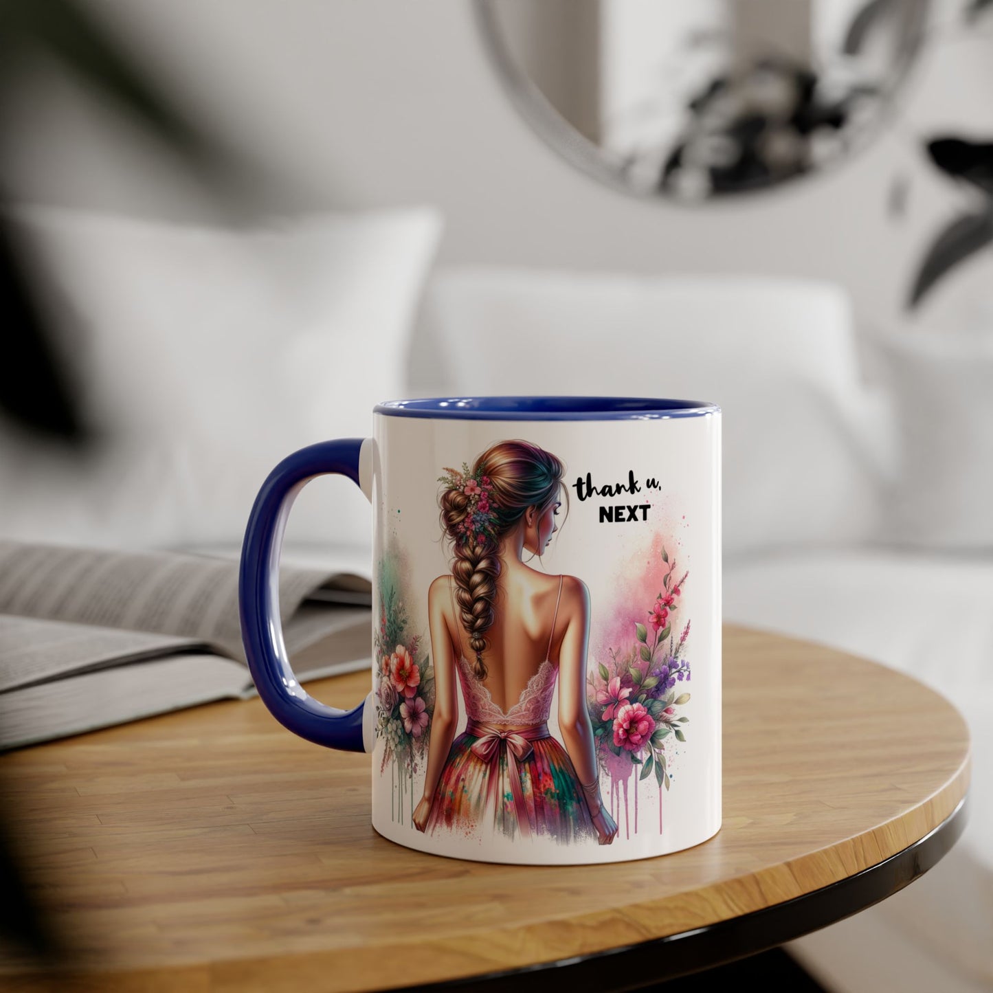 Thank U, Next Artistic Floral Accent Mug, Thank U Next Coffee Cup, Colorful Tea Mug, Gift for Her, Inspirational Art Drinkware