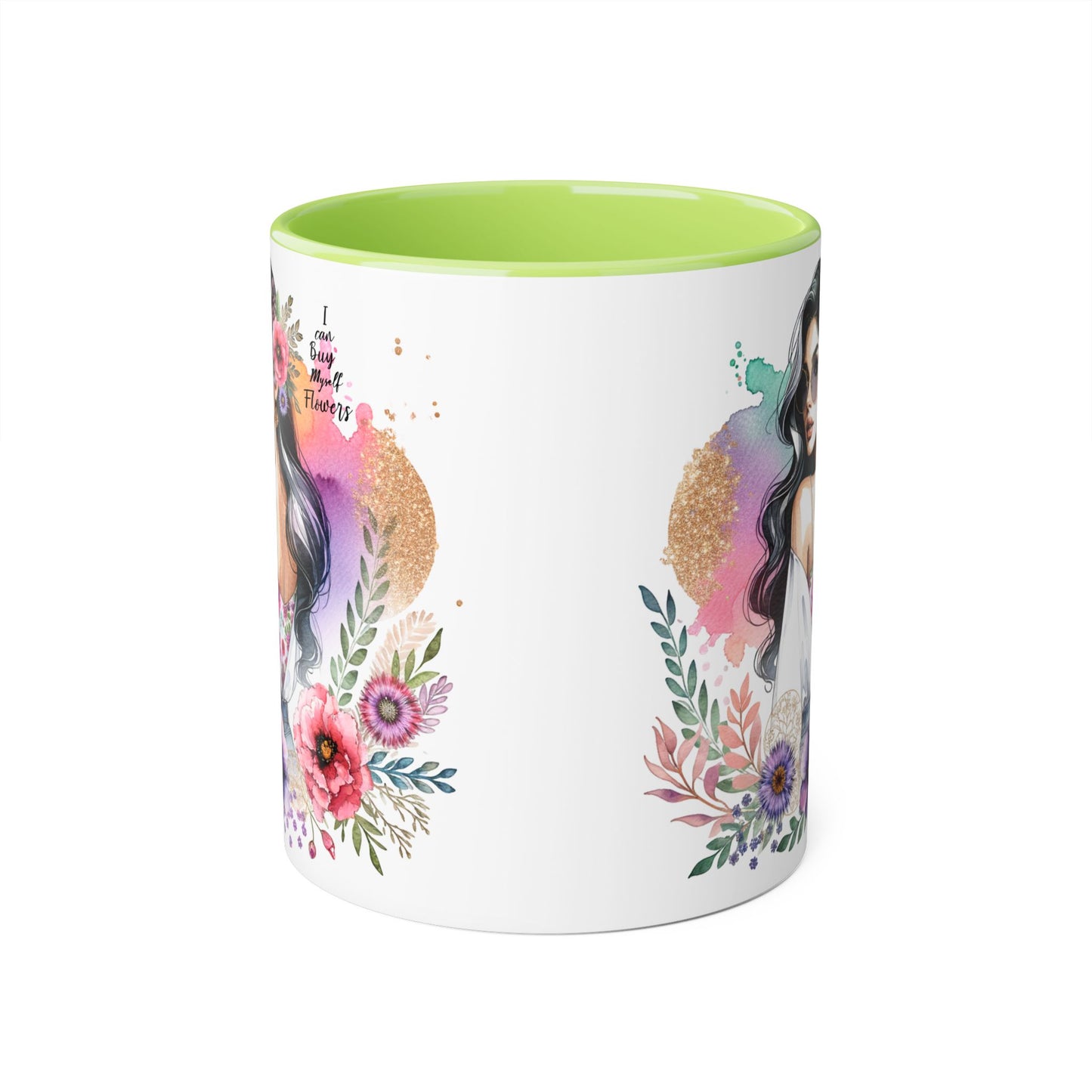 I Can Buy Myself Flowers Floral Accent Mug, Inspirational Gift, Coffee Mug, Artful Tea Cup, Unique Drinkware, Mother's Day, Home Decor