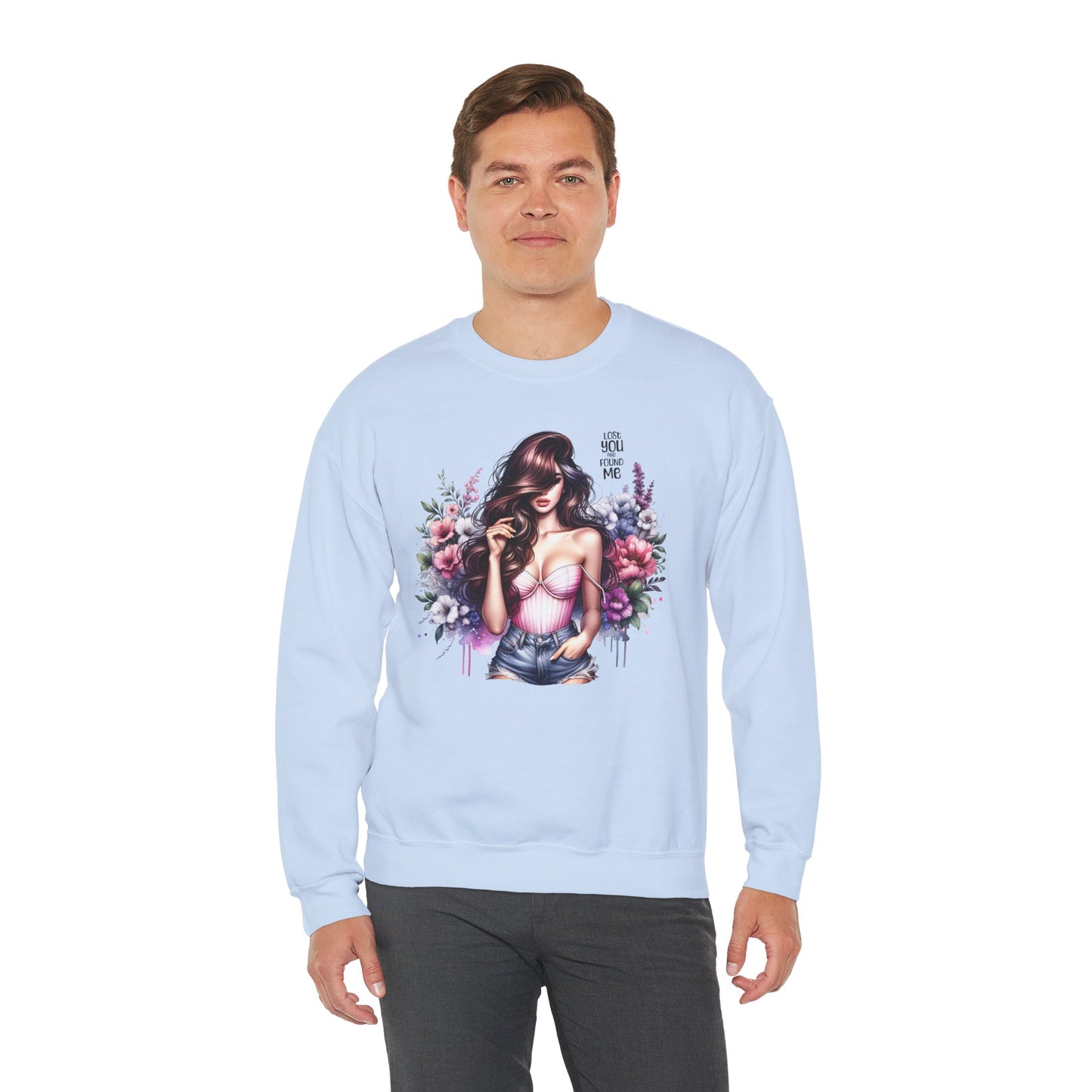 Lost You And Found Me Floral Graphic Crewneck Sweatshirt, Vibrant Sweatshirt, Cozy Casual Wear, Gift for Her, Floral Apparel, Spring Fashion