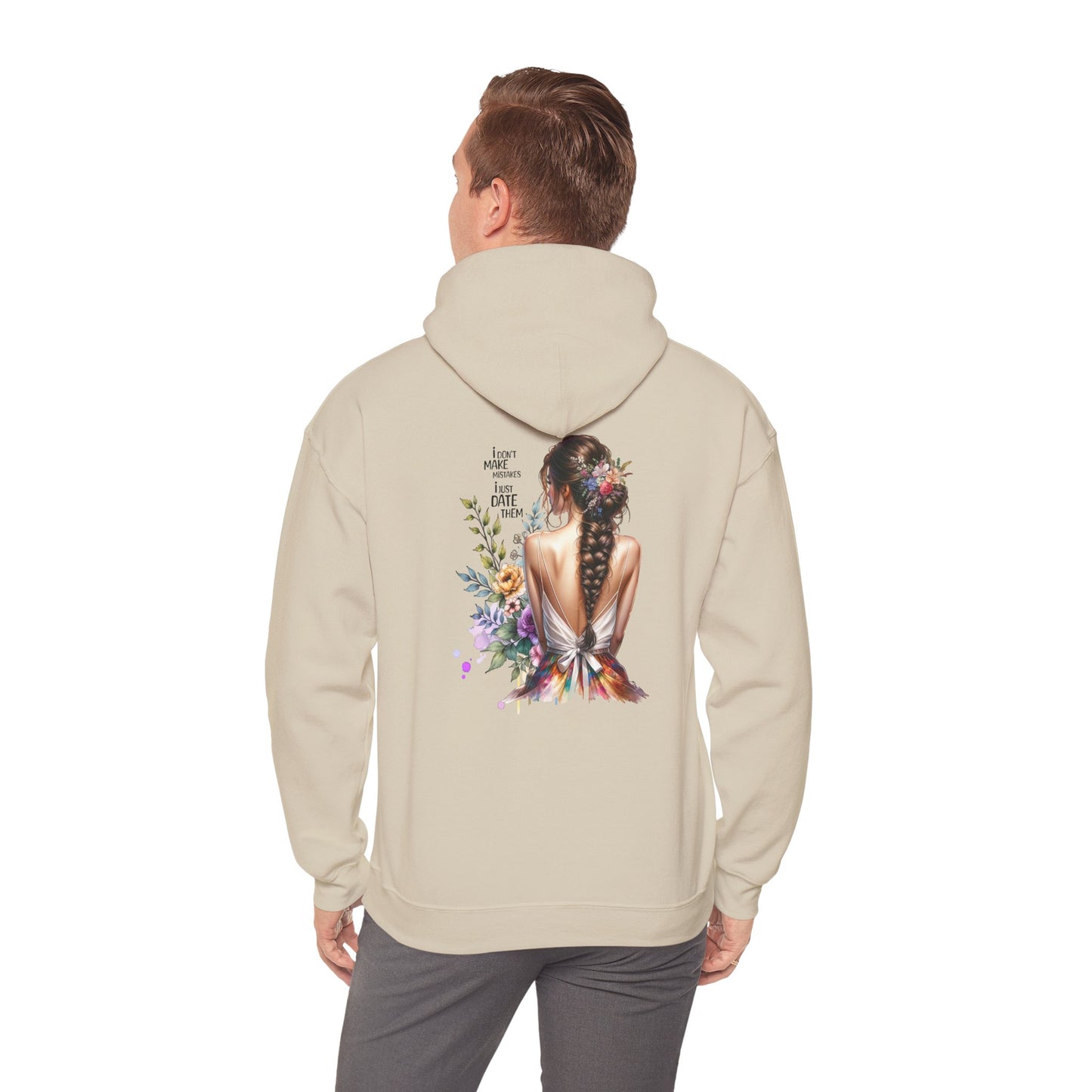 I Don`t Make Mistakes, I Just Date Them Breathtaking Floral Art Hoodie, Cozy Unisex Sweatshirt, Perfect for Gifts, Casual Wear, Spring Celebrations, Boho Style