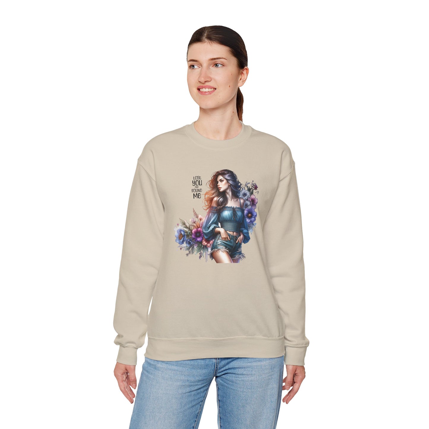 Lost You And Found Me Whimsical Floral Crewneck Sweatshirt | 'Until You Came to Me' Quote | Cozy Gift for Her, Floral Sweatshirt, Relaxed Style, Casual Wear