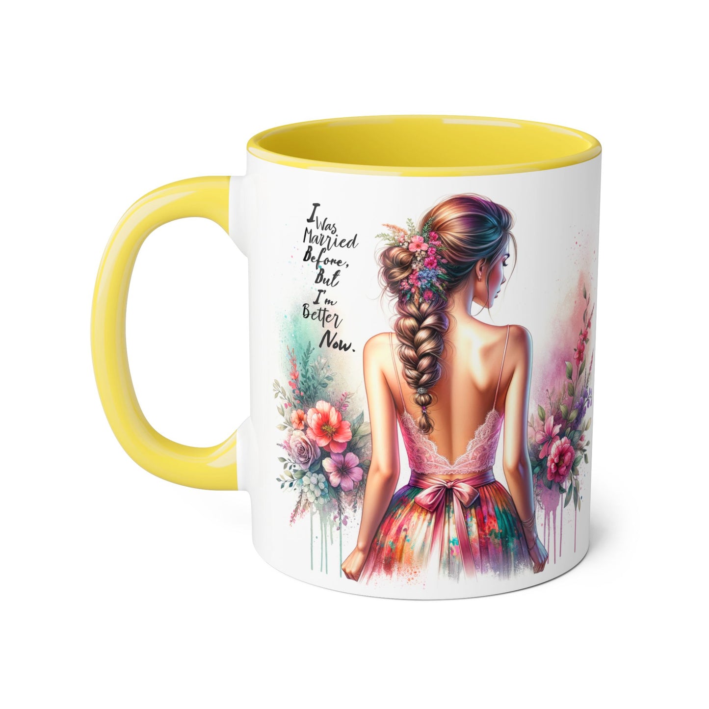 I Was Married Before But I'm Better Now Humoristic Floral Art Accent Mug, Inspirational Coffee Cup, Gift for Her, Boho Decor, Tea Lover's Delight