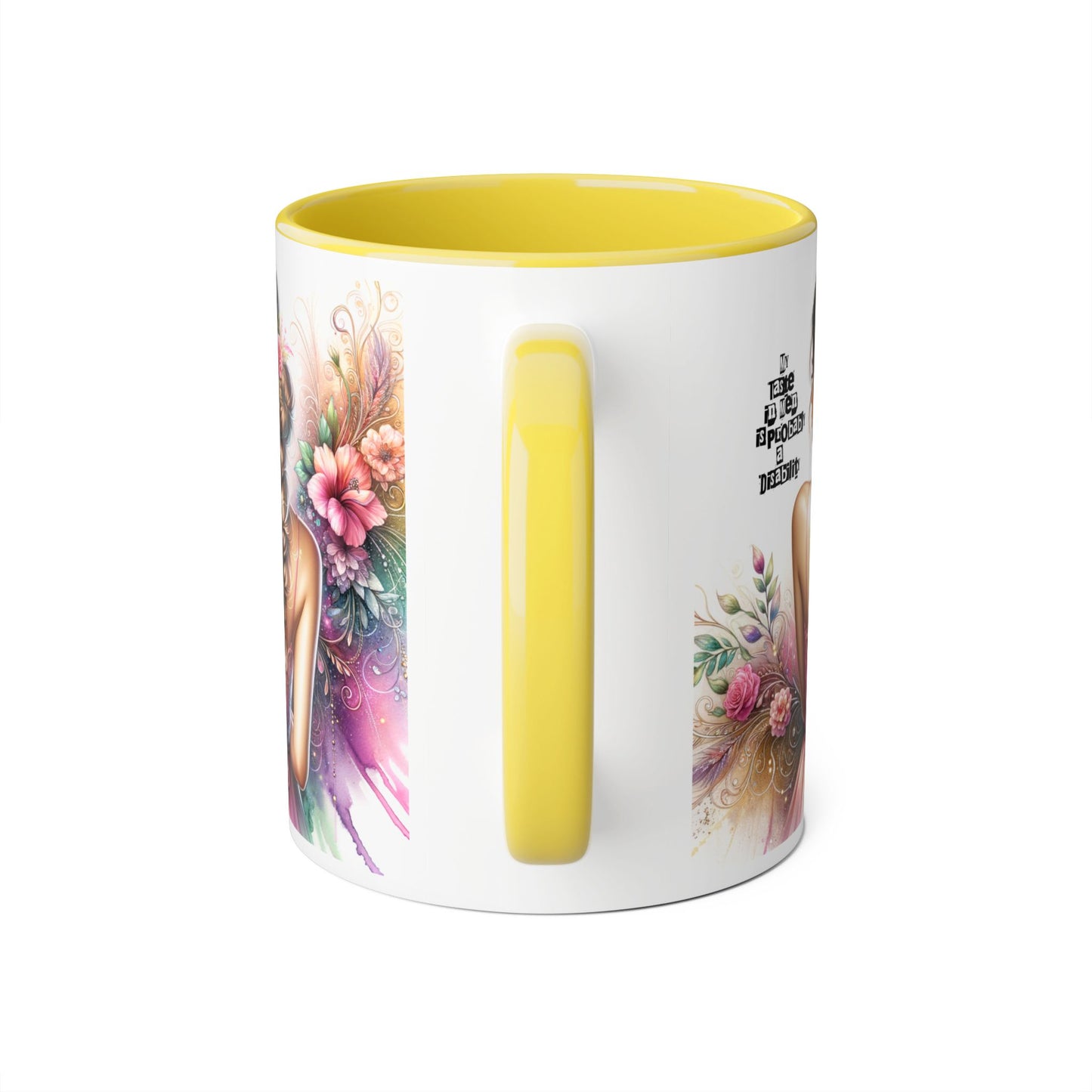 Funny Accent Mug - My Taste in Men is Probably a Disability Humor 11oz Cup