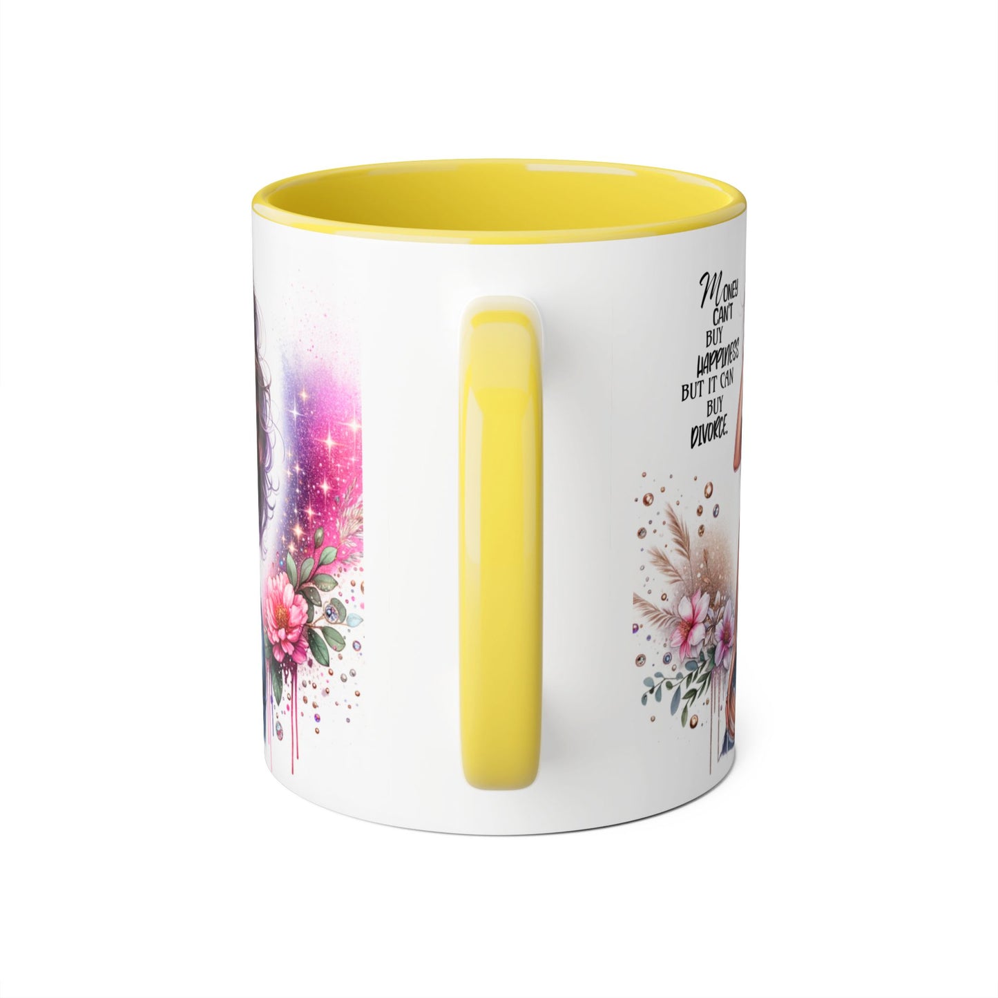 Money Can't Buy Happiness But It Can Buy Divorce Humoristic Stylish Woman's Accent Mug, Empowering Gift for Friends, Inspirational Coffee Cup, Perfect for Birthdays, Relaxing Moments