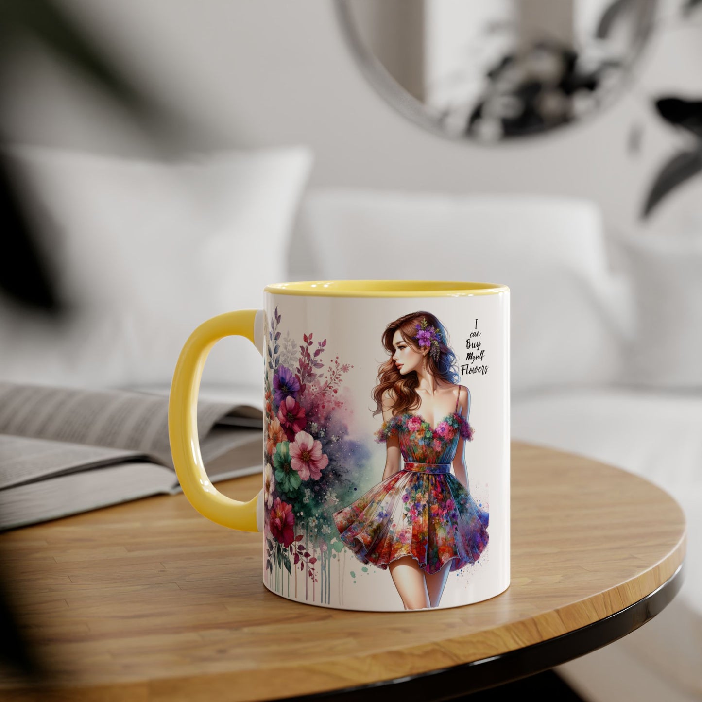 I Can Buy Myself Flowers Accent Mug, 11oz