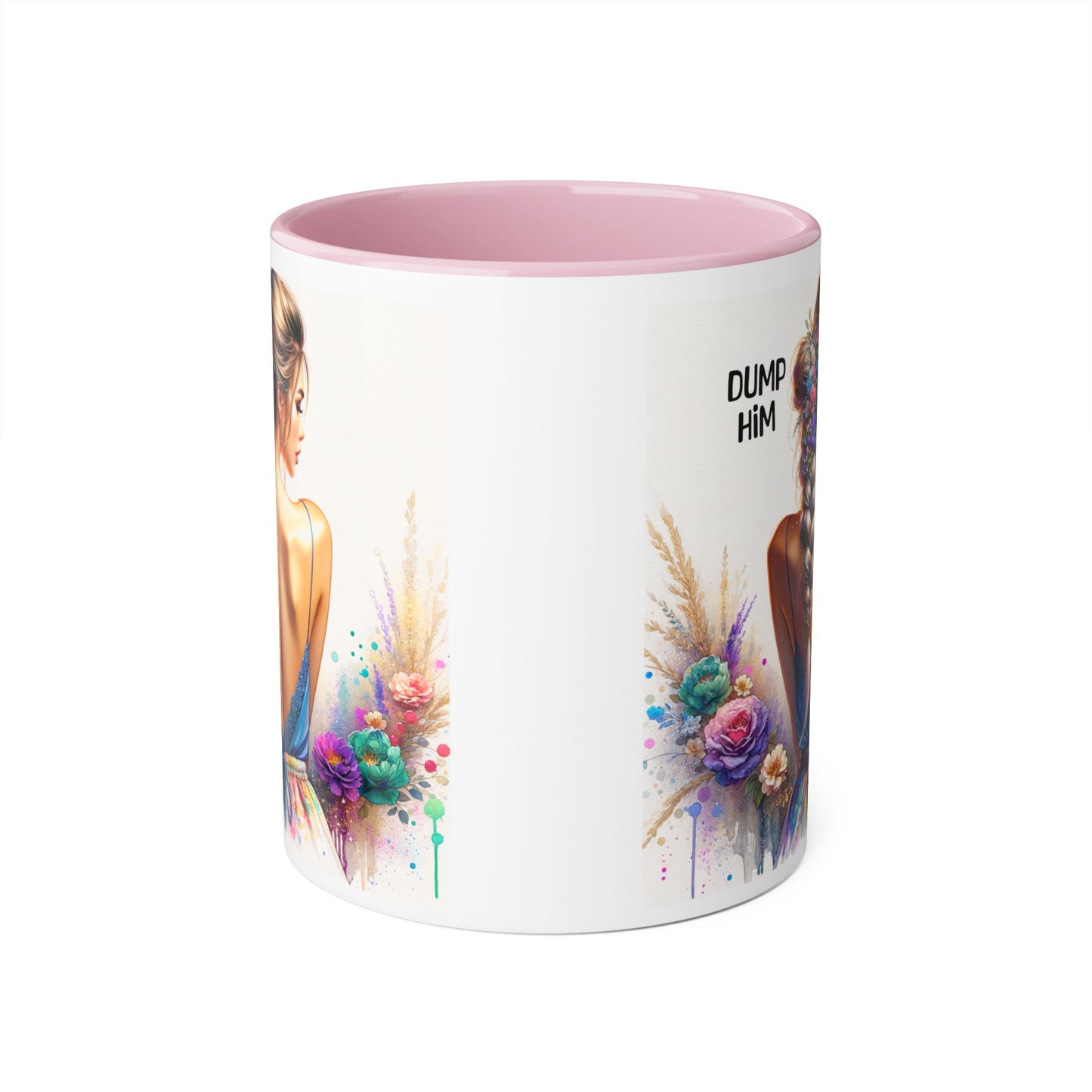 Dump Him Funny Accent Mug 11oz