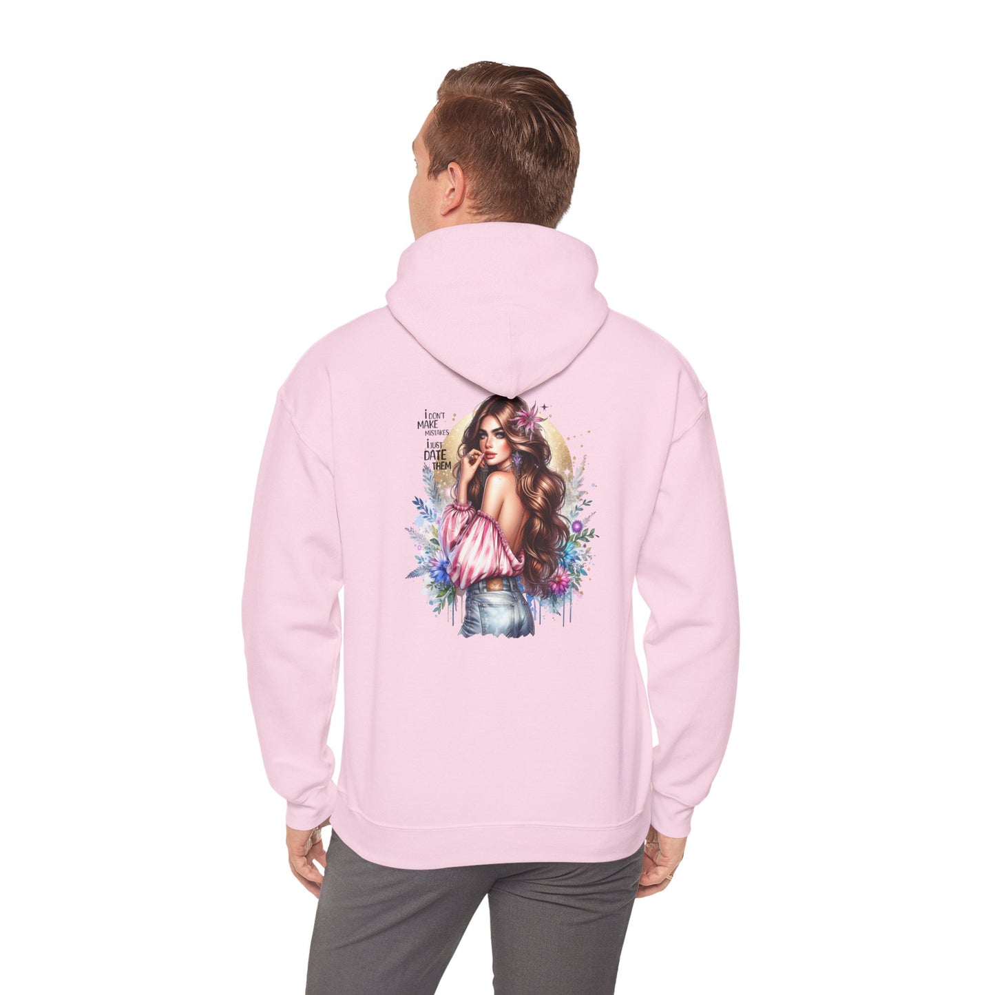 I Don`t Make Mistakes, I Just Date Them Floral Vibe Hoodie, Cozy Sweatshirt, Unisex Casual Wear, Gift for Her, Trendy Apparel, Comfortable Fashion