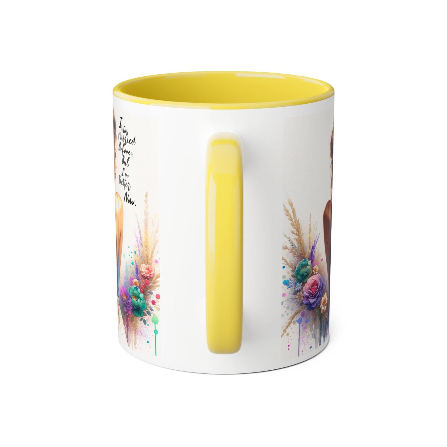 I Was Married Before But I'm Better Now Humoristic Vibrant Artistic Accent Mug, Inspirational Coffee Cup, Unique Gift for Her, Home Decor, Cozy Mug for Moments