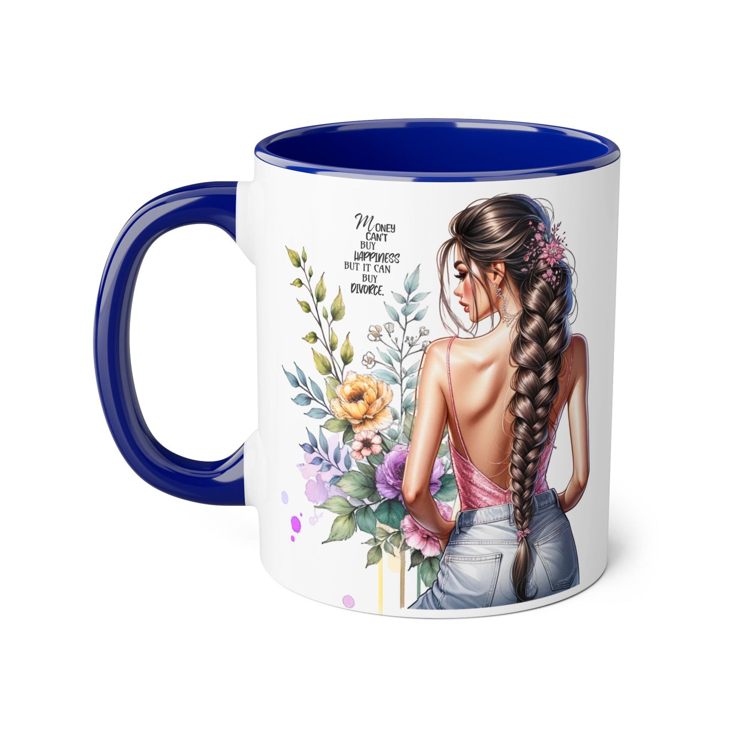 Mug Money Can't Buy Happiness But It Can Buy Divorce Humoristic 11oz Accent Mug