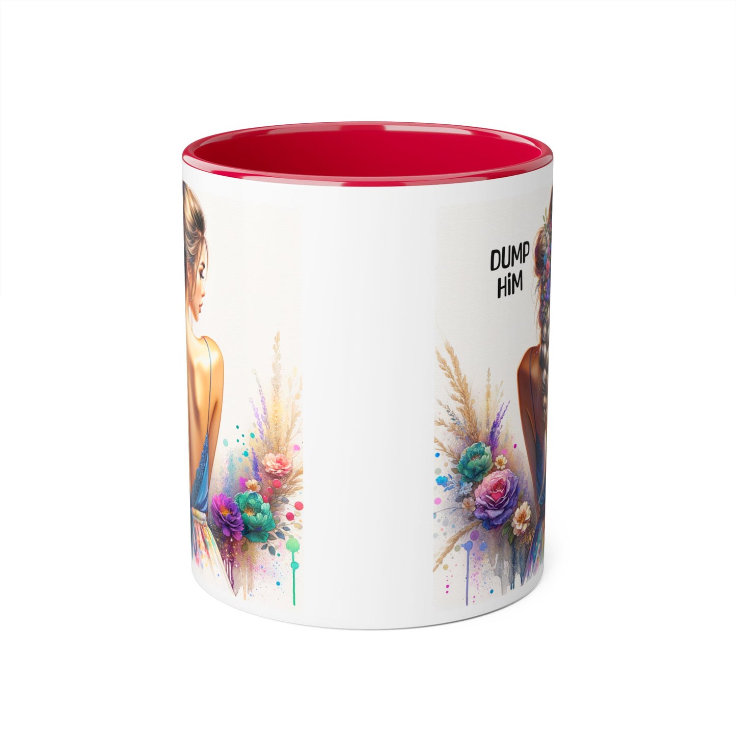 Dump Him Funny Accent Mug 11oz