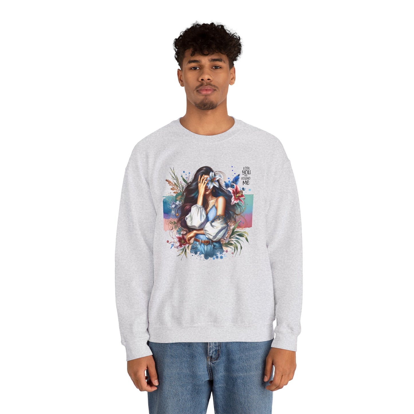 Lost You And Found Me Artistic Unisex Sweatshirt for Comfort and Style - Cozy Apparel, Gift for Her, Trendy Fashion, Relaxed Fit, Casual Wear