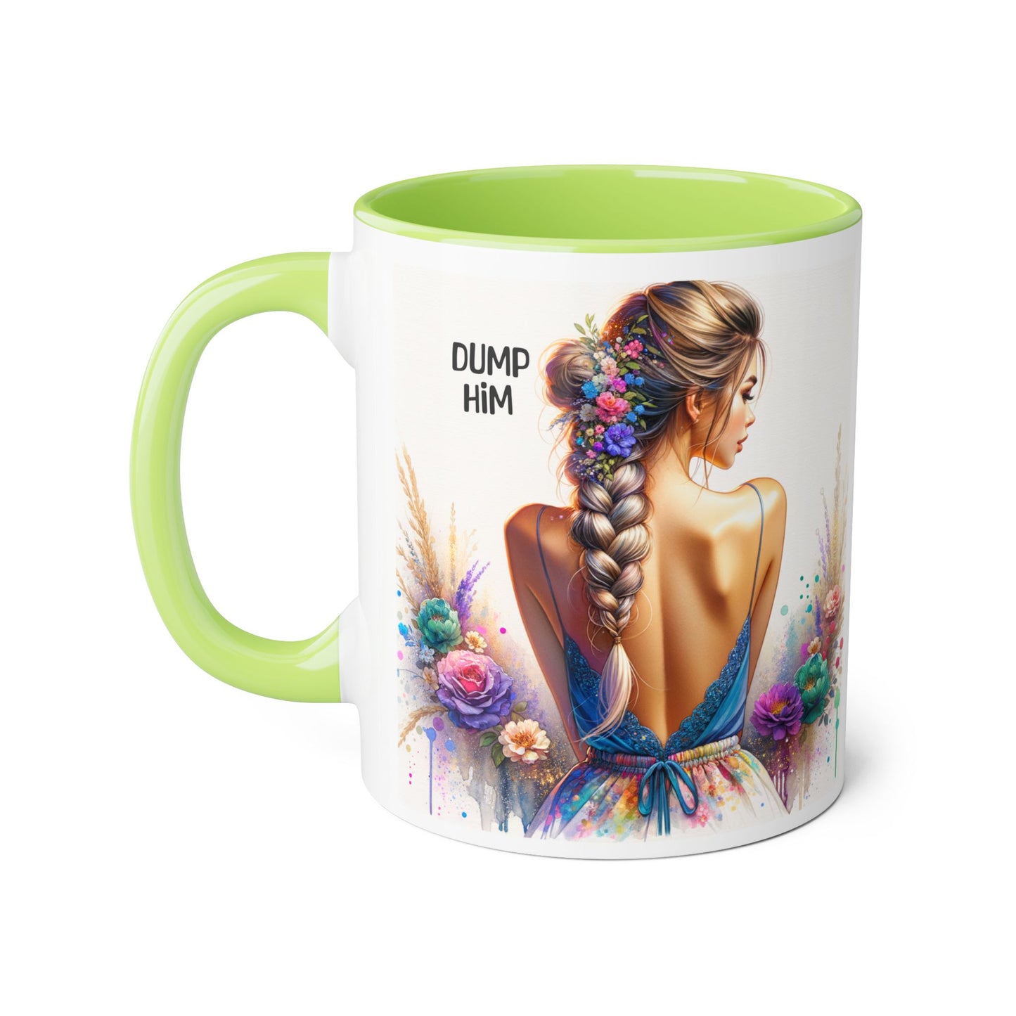Dump Him Funny Accent Mug 11oz
