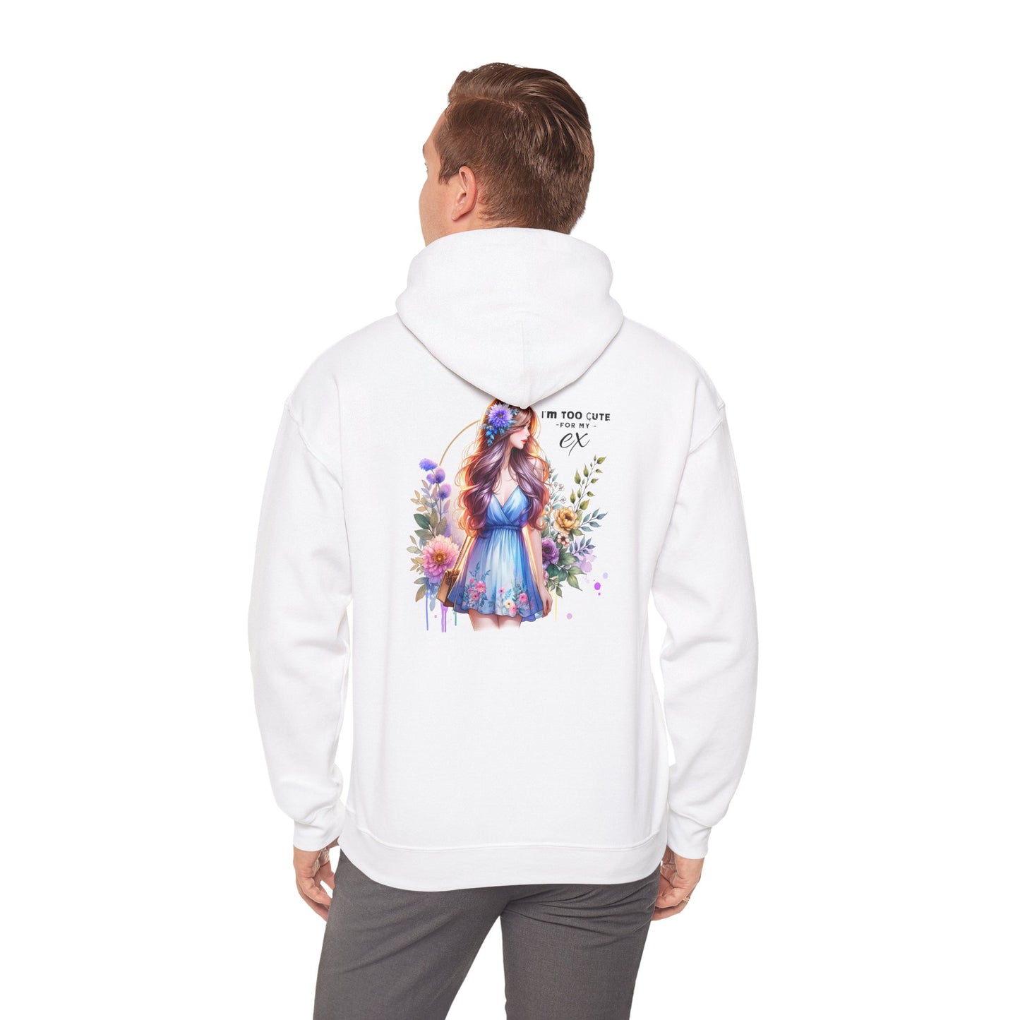 Too Cute For My Ex Floral Hoodie - Unisex Sweatshirt, Graphic Sweatshirt, Gift for Her, Cute Outfit, Spring Fashion, Art-Inspired Clothing
