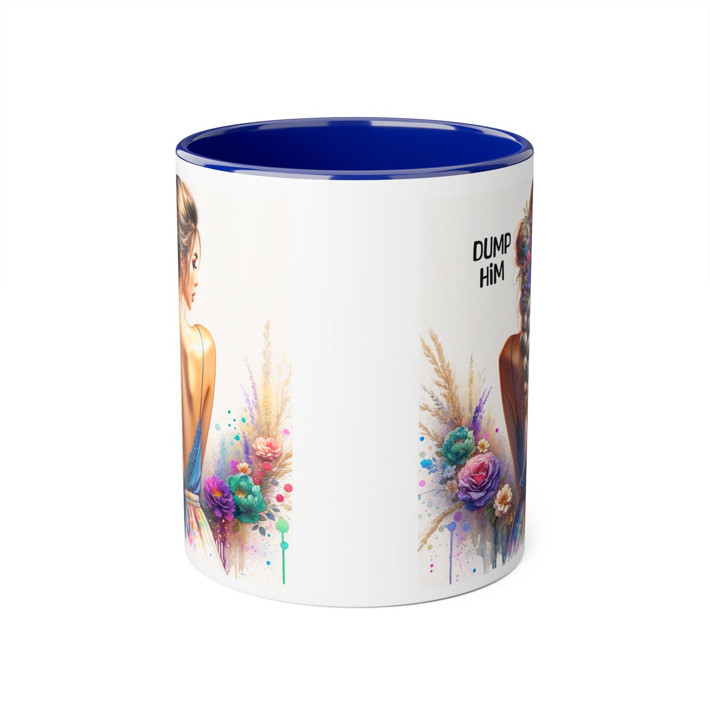 Dump Him Funny Accent Mug 11oz