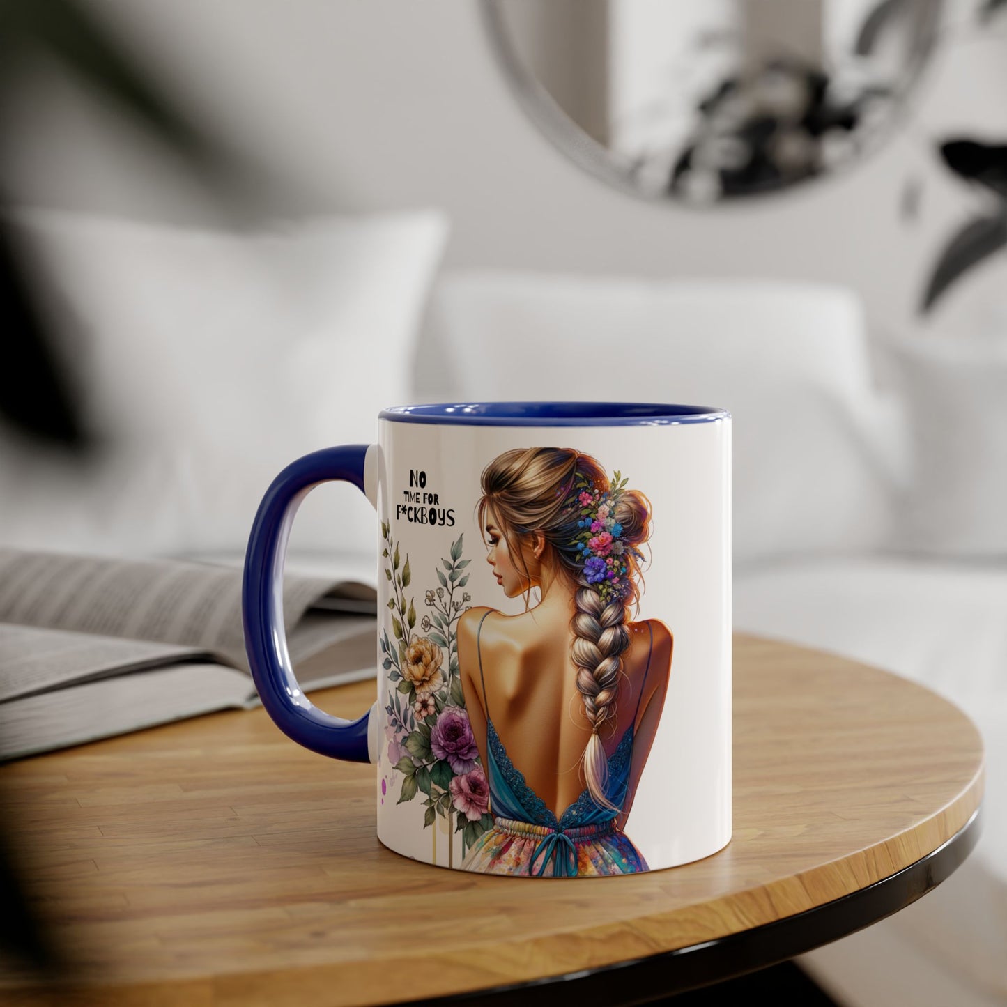 Funny Accent Mug - No Time For F*boys 11oz