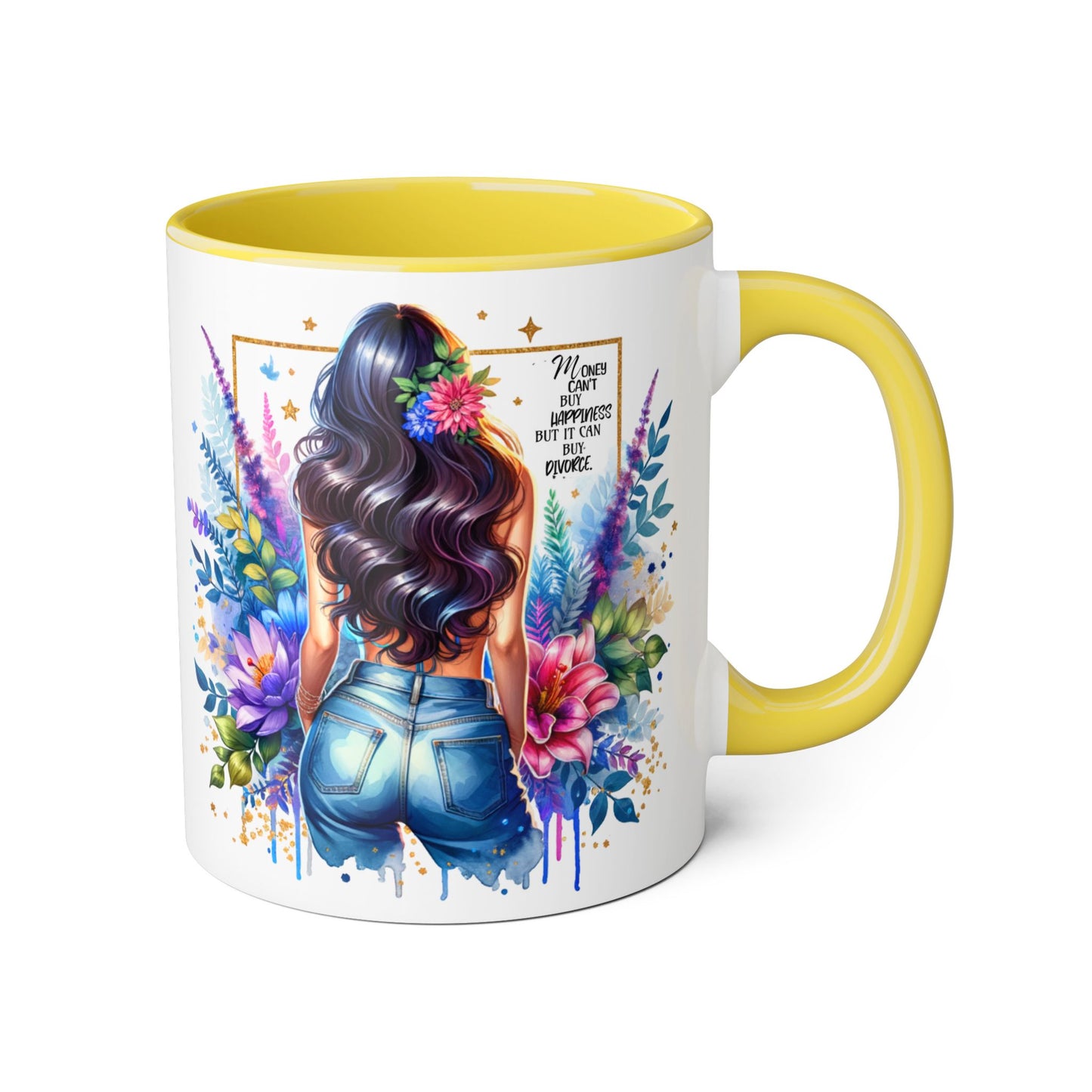 Money Can't Buy Happiness But It Can Buy Divorce Humoristic Floral Accent Mug, Vibrant Coffee Cup, Nature Lover Gift, Artistic Drinkware, Personalized Floral Mug, Mother's Day Tea Mug