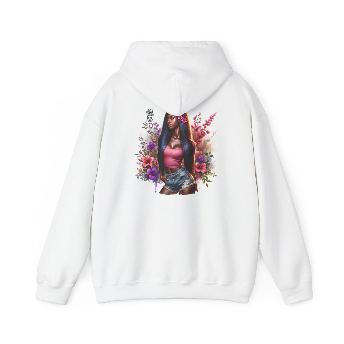 I Don`t Make Mistake, I Just Date Them Floral Print Unisex Hoodie, Cozy Pullover, Casual Wear for Every Occasion, Perfect Gift for Birthdays, Anniversaries, Street Style