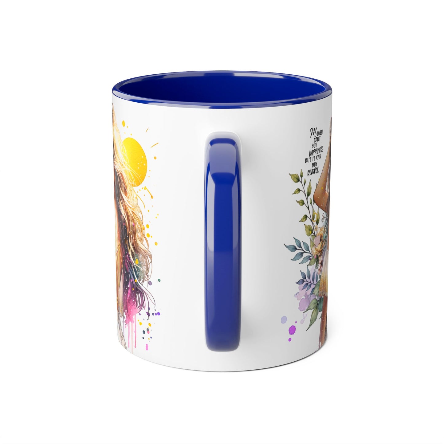 Money Can't Buy Happiness But It Can Buy Divorce Humoristic Artistic Accent Mugs, Ideal Gift for Mother's Day, Flower Lover, Cheerful Home Decor, Inspirational Drinkware, Unique Coffee Collection