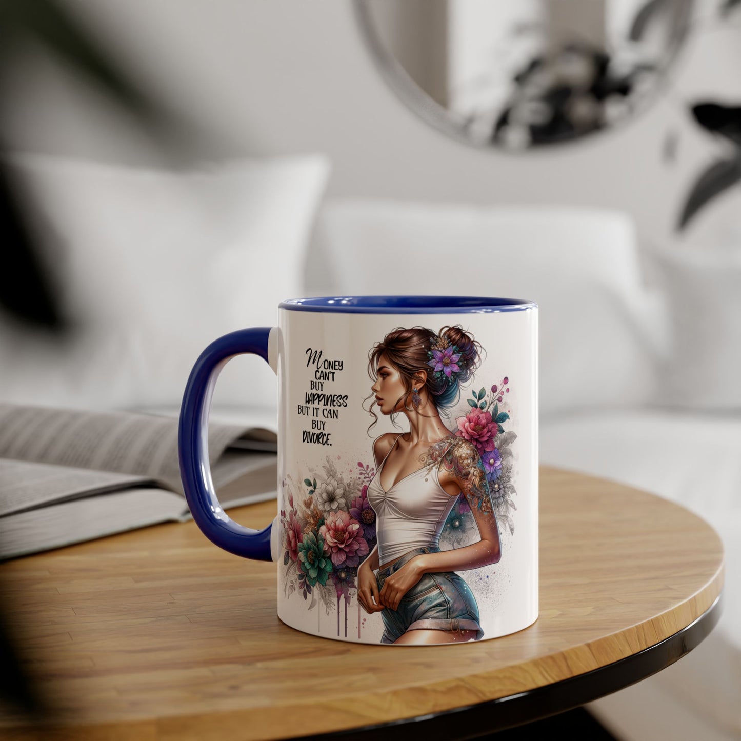 Money Can't Buy Happiness But It Can Buy Divorce Humoristic Boho Floral Accent Mug, Money Can't Buy Happiness, Gift for Coffee Lovers, Inspirational Drinkware, Unique Kitchen Decor