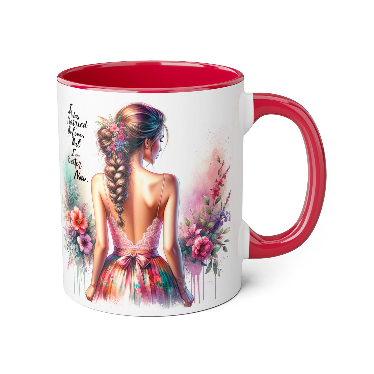 I Was Married Before But I'm Better Now Humoristic Floral Art Accent Mug, Inspirational Coffee Cup, Gift for Her, Boho Decor, Tea Lover's Delight