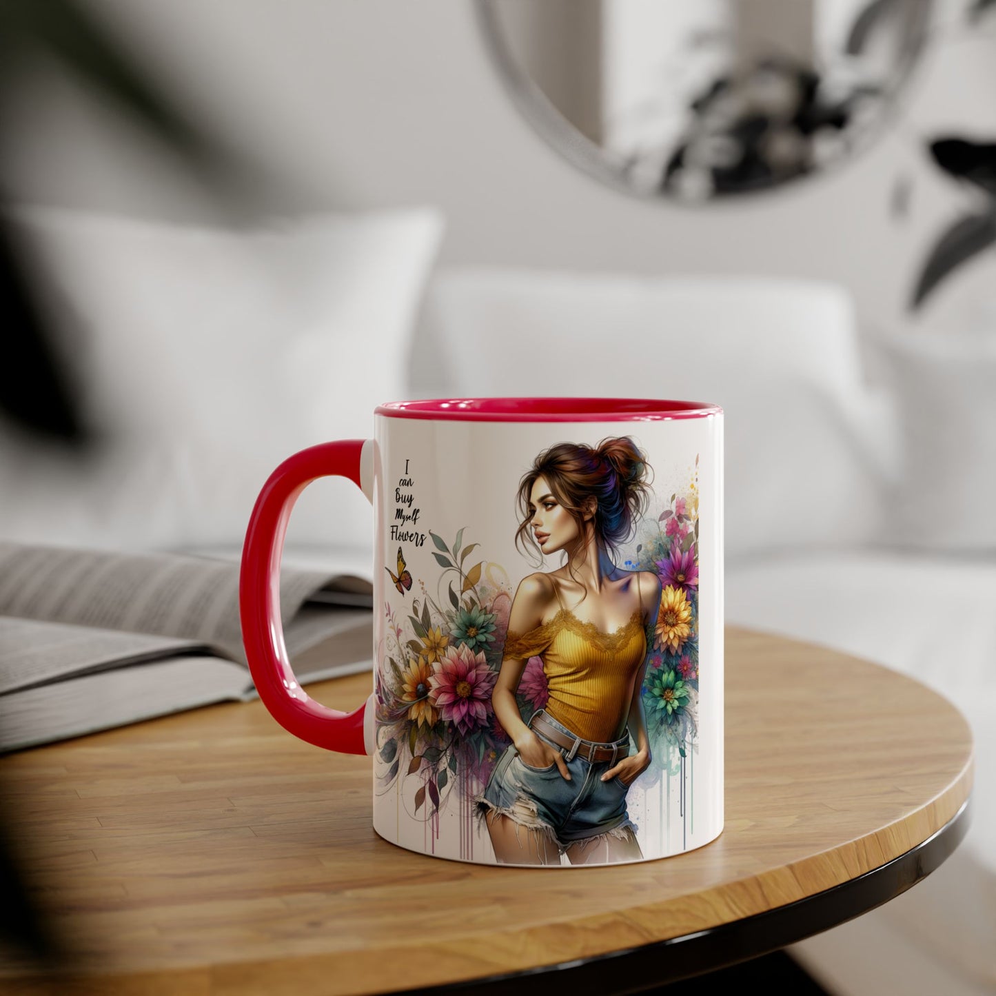 I Can Buy Myself Flowers Floral Vibes Coffee Mug, Art Mug for Flower Lovers, Gift for Gardeners, Birthday Mug, Home Decor