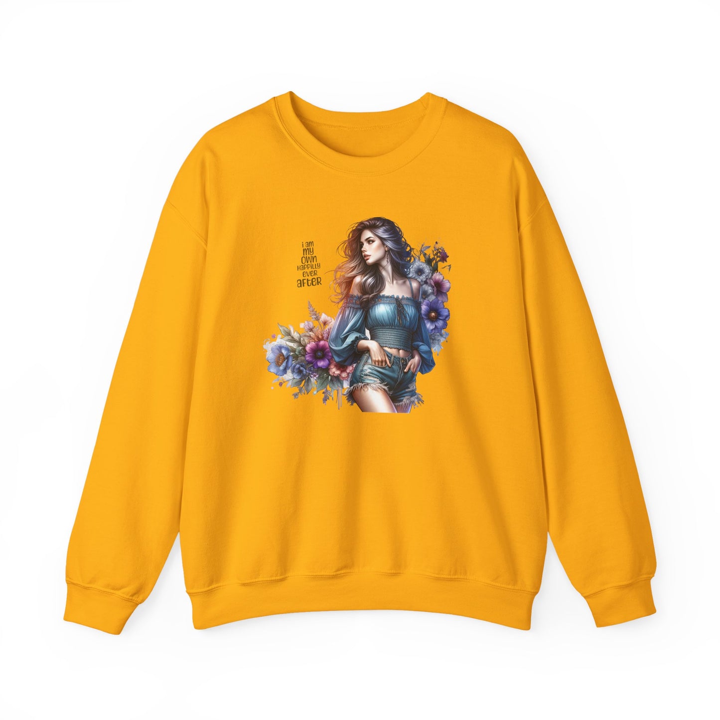 I Am My Own Happily Ever After Floral Aesthetic Crewneck Sweatshirt - Cozy Style for Women, Fashion Top, Gift Idea, Floral Sweatshirt, Spring/Summer Wear