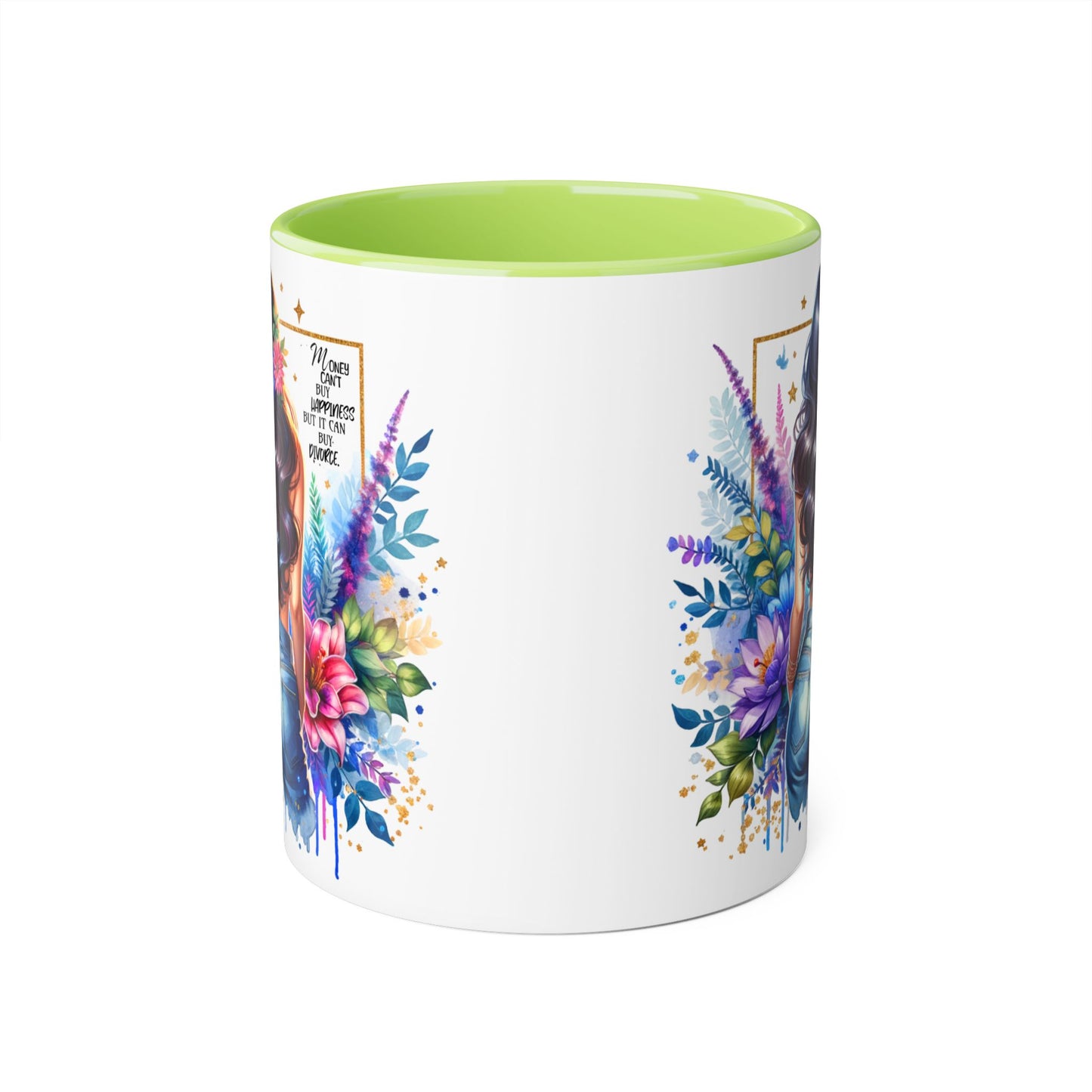 Money Can't Buy Happiness But It Can Buy Divorce Humoristic Floral Accent Mug, Vibrant Coffee Cup, Nature Lover Gift, Artistic Drinkware, Personalized Floral Mug, Mother's Day Tea Mug