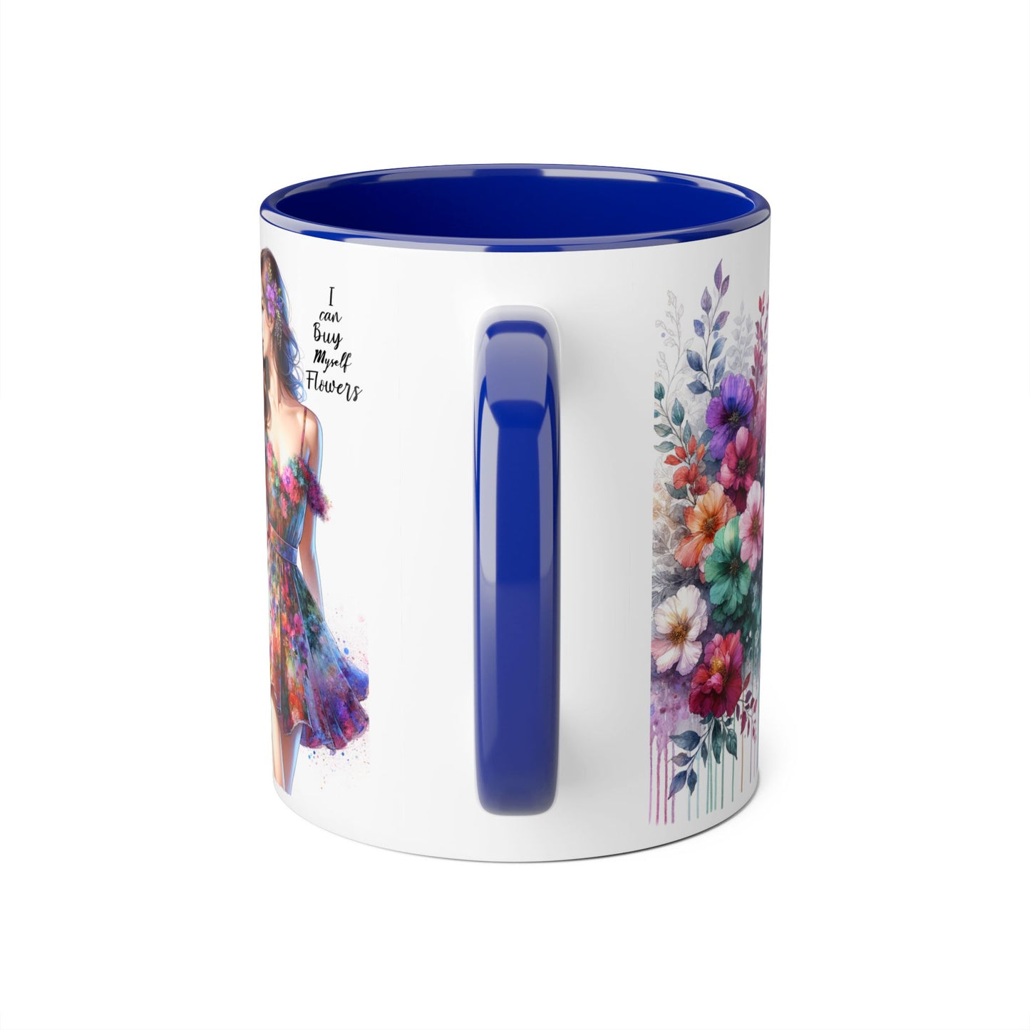 I Can Buy Myself Flowers Accent Mug, 11oz