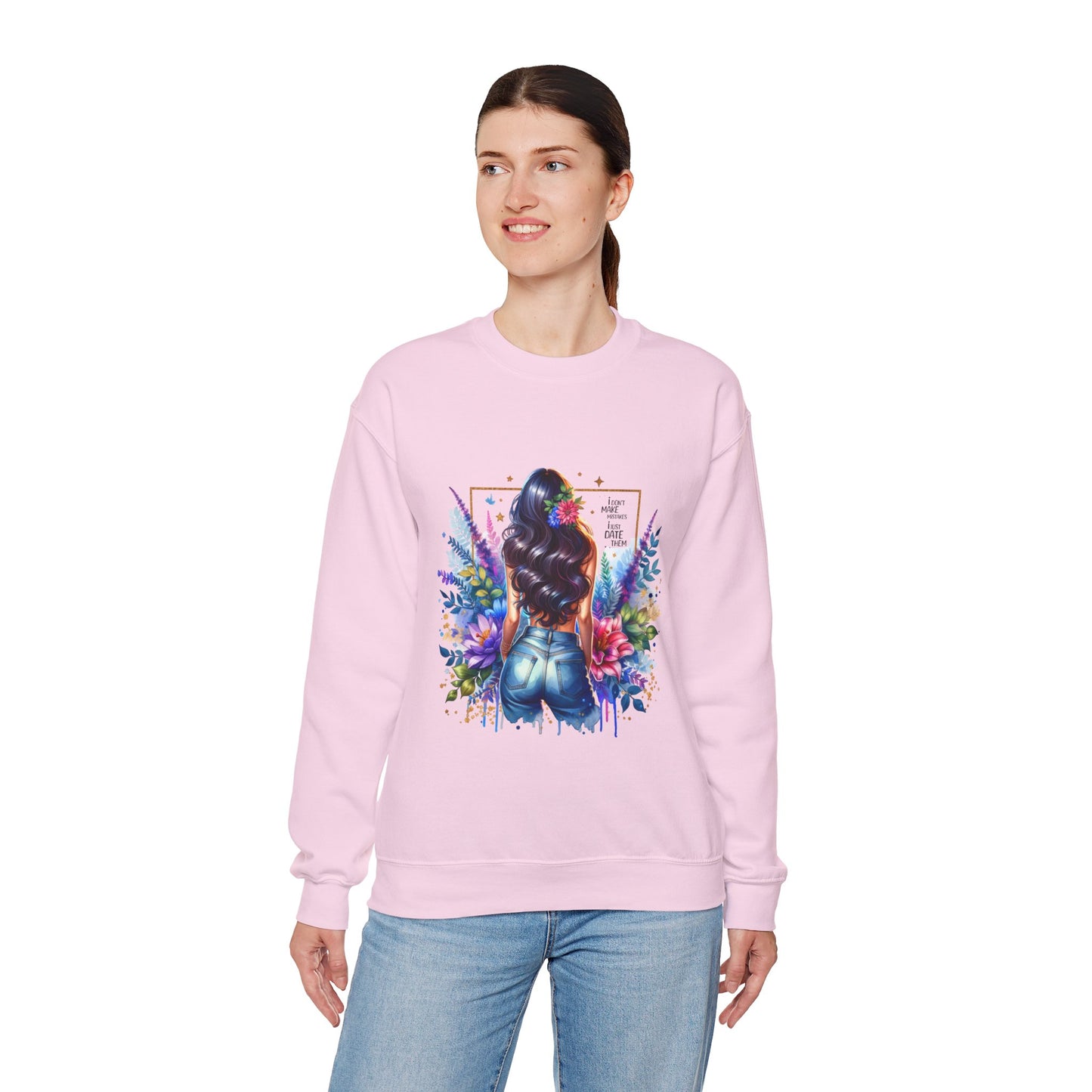 I Don`t Make Mistakes, I Just Date Them Colorful Art Sweatshirt, Stylish Crewneck, Floral Design, Unisex Apparel, Gift for Her, Cozy Fashion, Unique Artwork Sweatshirt