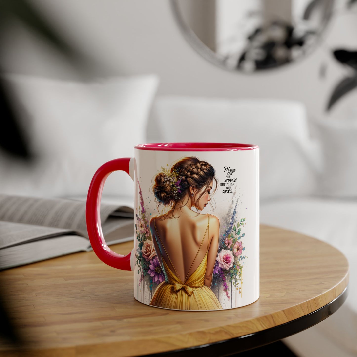 Money Can't Buy Happiness But It Can Buy Divorce Humoristic Elegant Floral Accent Mug, Gift for Her, Coffee Lover, Inspirational Coffee Cup, Birthday Gift Idea, Unique Home Decor