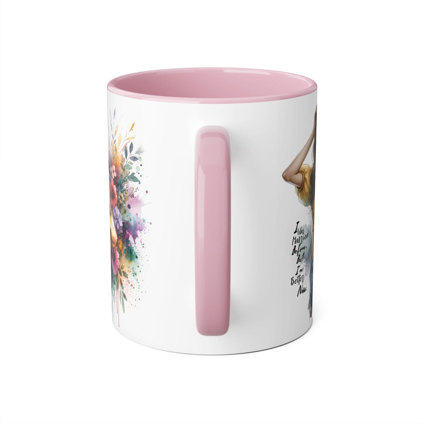 I Was Married Before But I'm Better Now Humoristic Chic Floral Accent Mug - Inspirational Art for Coffee Lovers, Gifts for Friends, Home Decor, Motivational Drinkware, Birthday Present