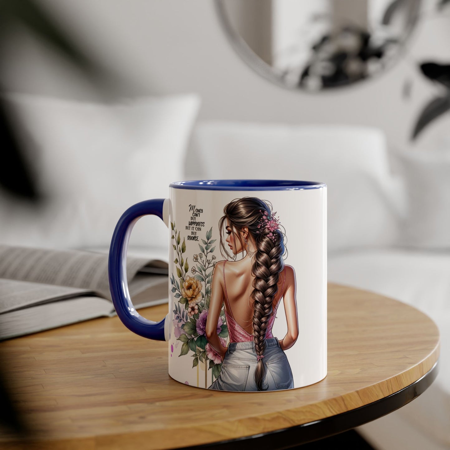 Mug Money Can't Buy Happiness But It Can Buy Divorce Humoristic 11oz Accent Mug