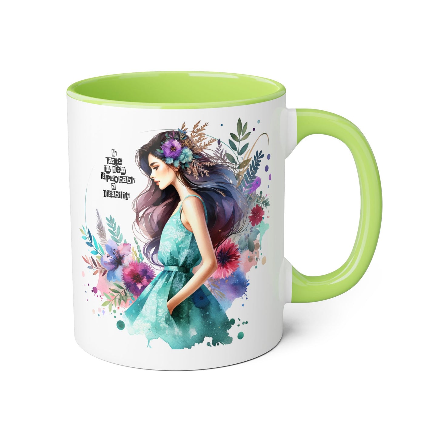 Funny Accent Mug - My Taste in Men is Probably a Disability Humor 11oz Cup